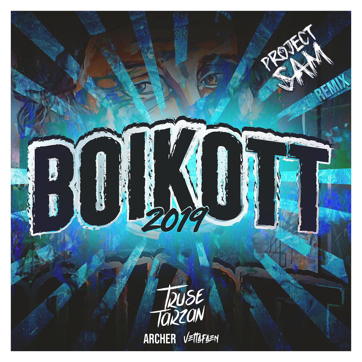 Truse Tarzan - Boikott 2019 (ProjectSAM Remix)