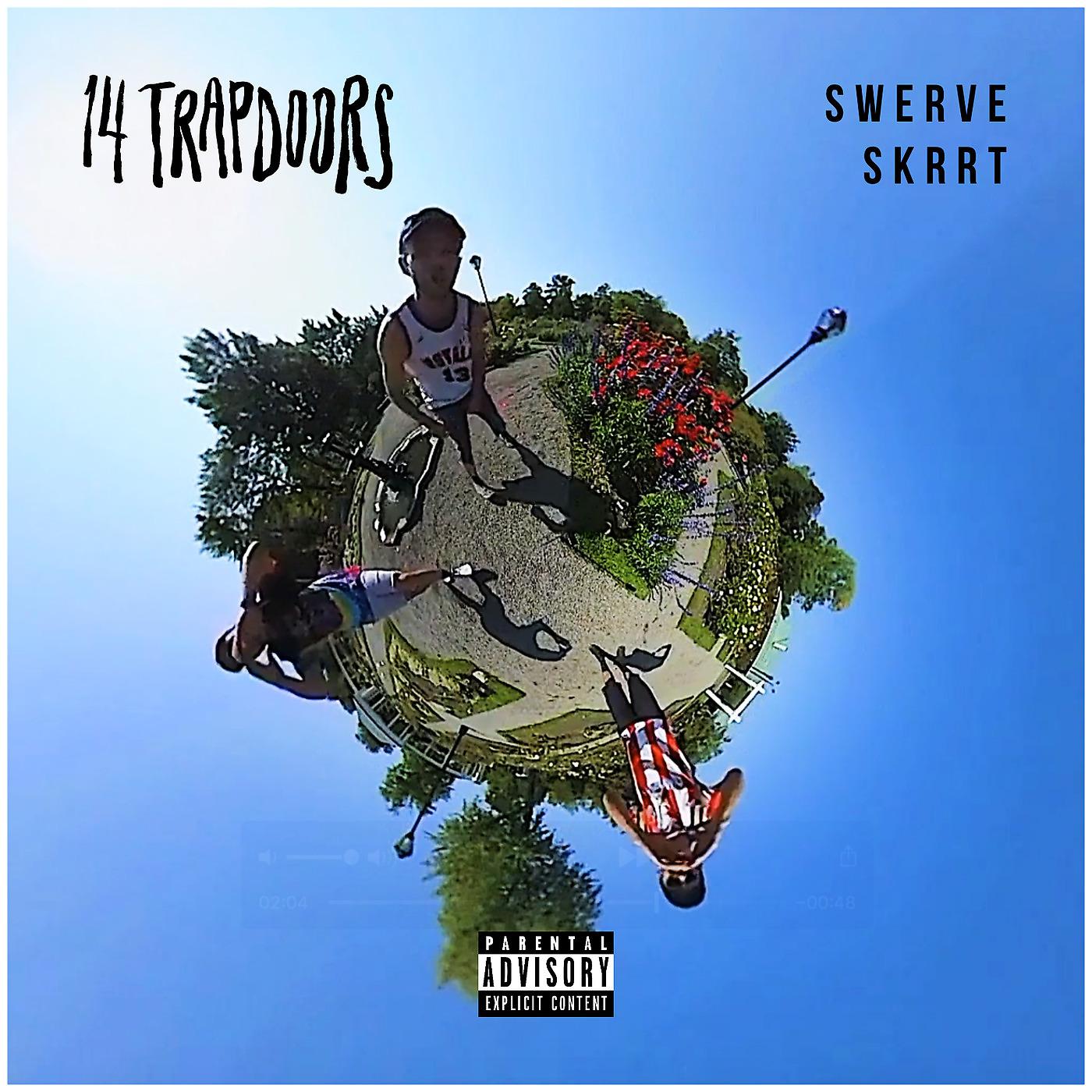 Постер альбома Swerve Skrrt
