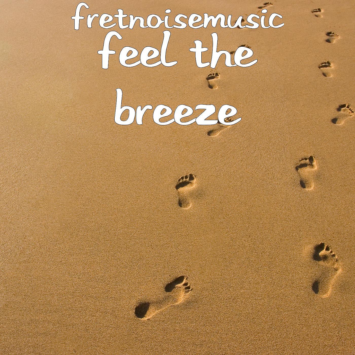 Постер альбома Feel the Breeze