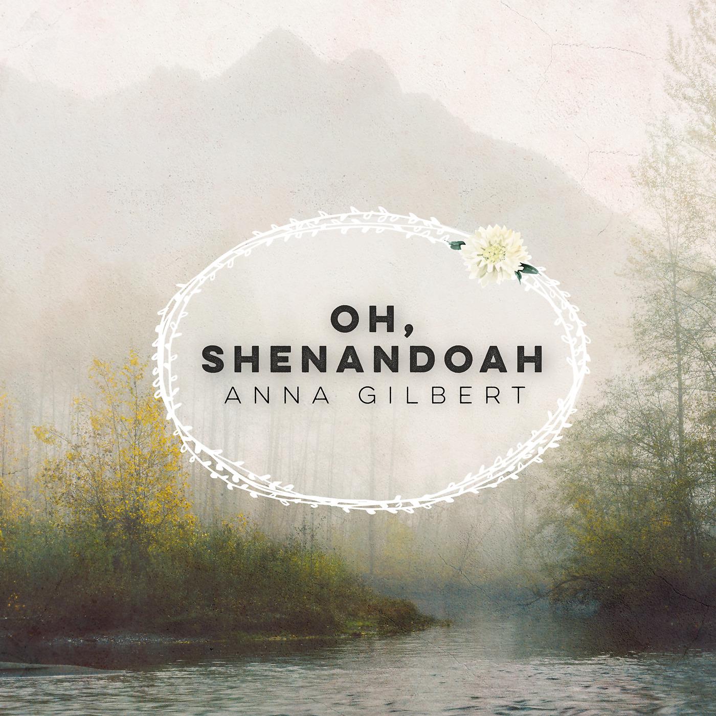 Постер альбома Oh, Shenandoah