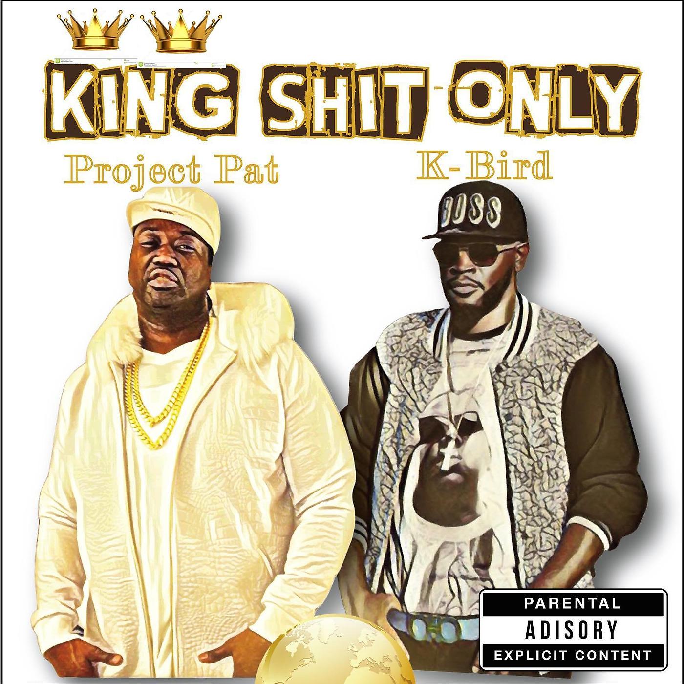 Постер альбома King Shit Only