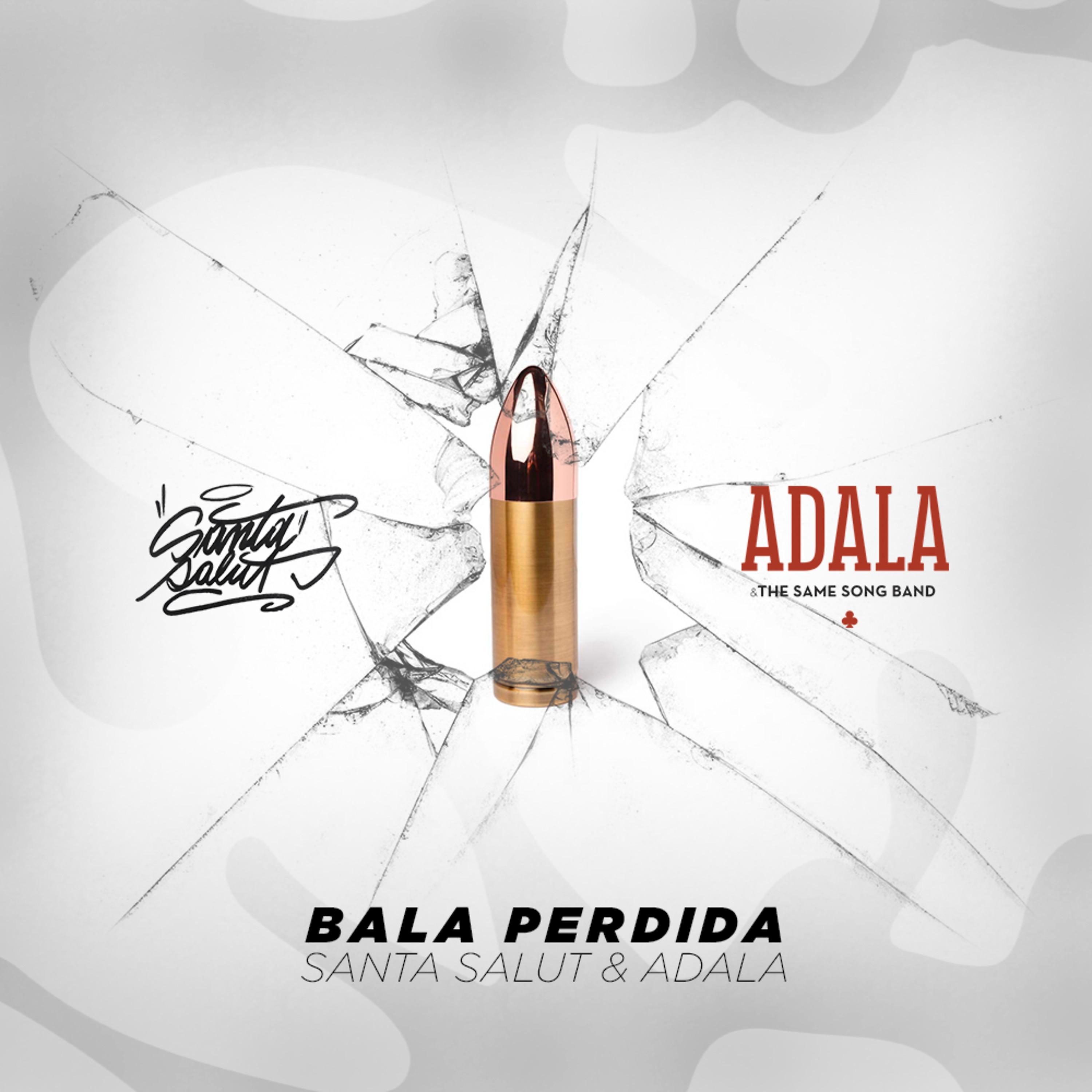 Постер альбома Bala Perdida