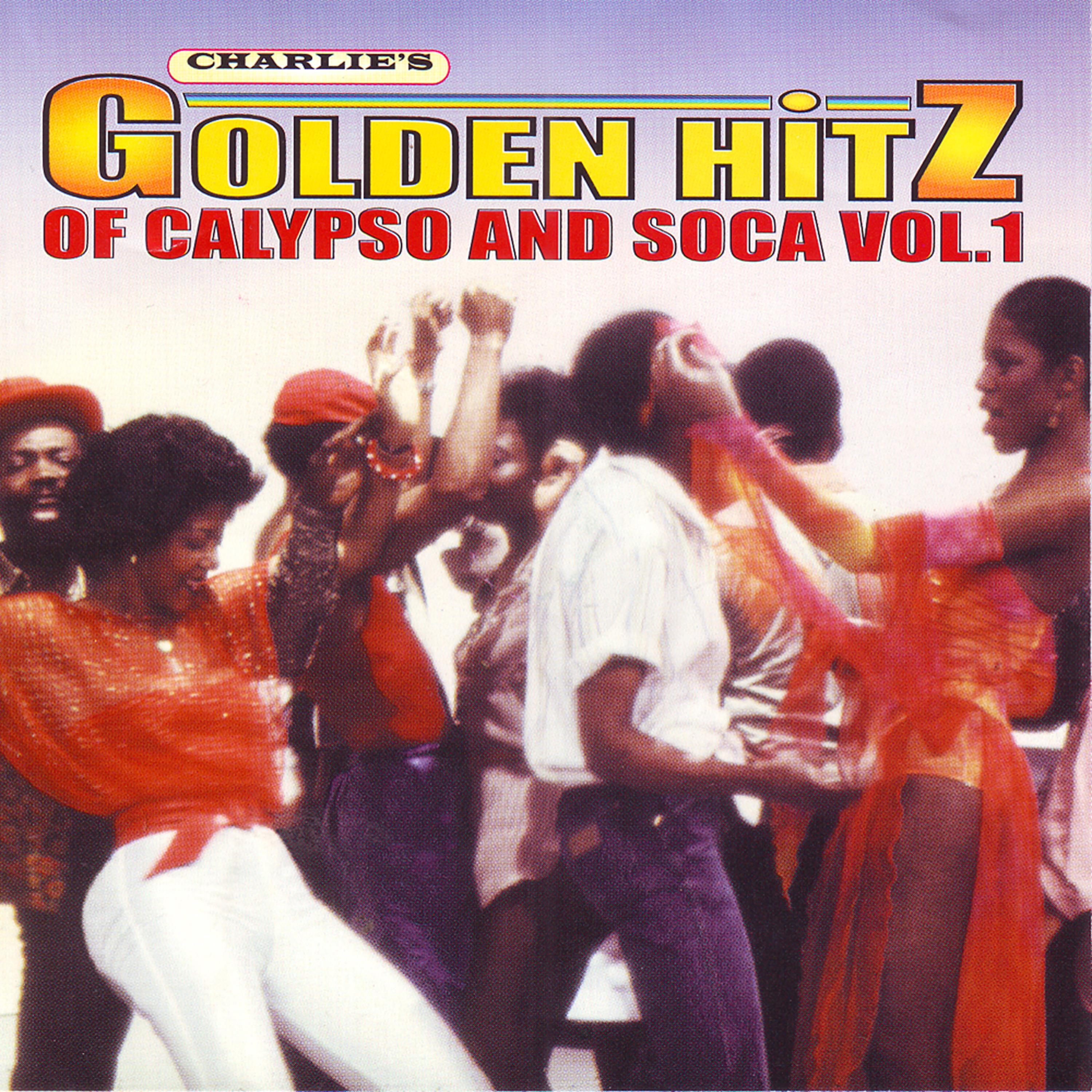 Постер альбома Golden Hitz of Calypso and Soca Vol.1
