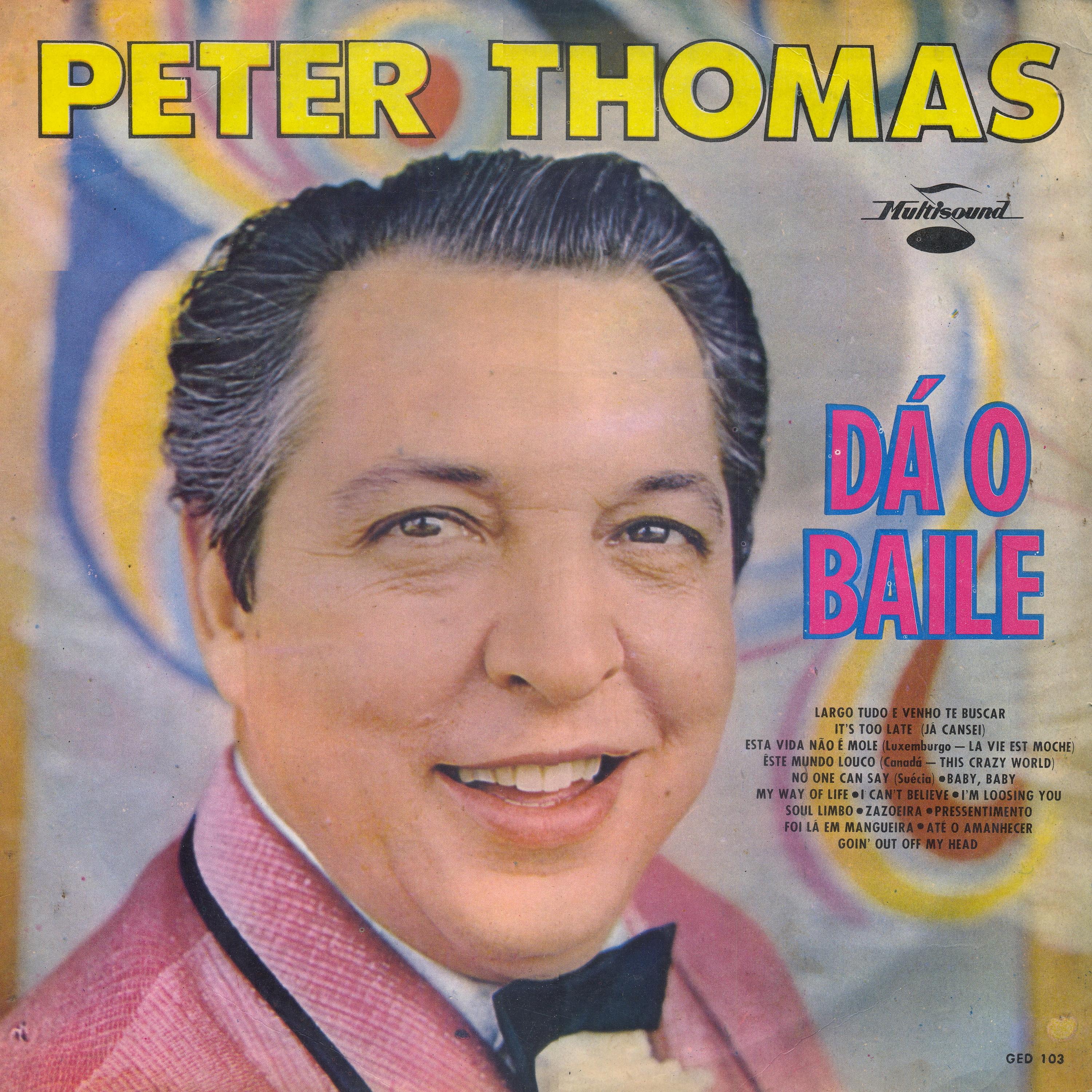 Постер альбома Peter Thomas Dá o Baile