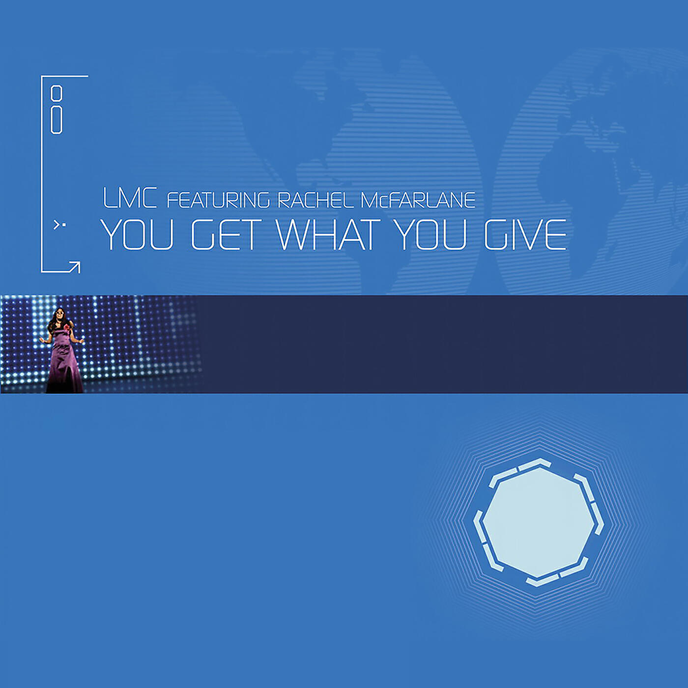 LMC - You Get What You Give (Mark Picchiotti Remix)