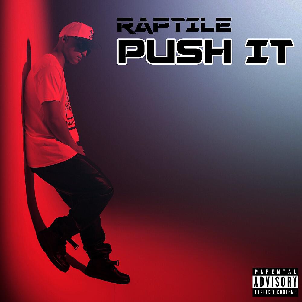 Raptile - Push It (Instrumental)