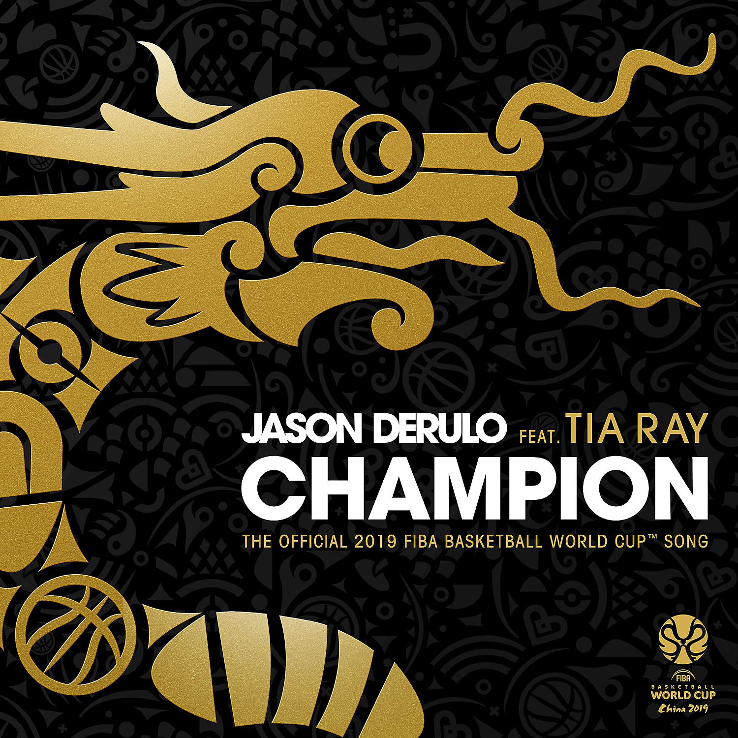 Постер альбома Champion (feat. Tia Ray) [The Official 2019 FIBA Basketball World Cup™ Song]