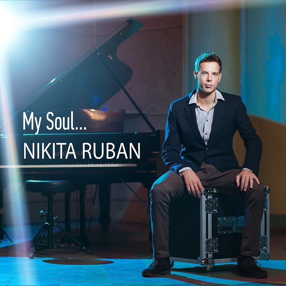 Nikita Ruban - Everything I Have