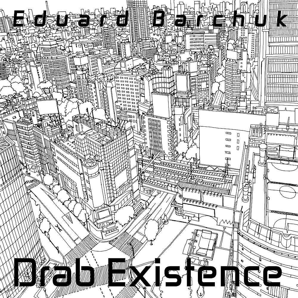 Постер альбома Drab Existence