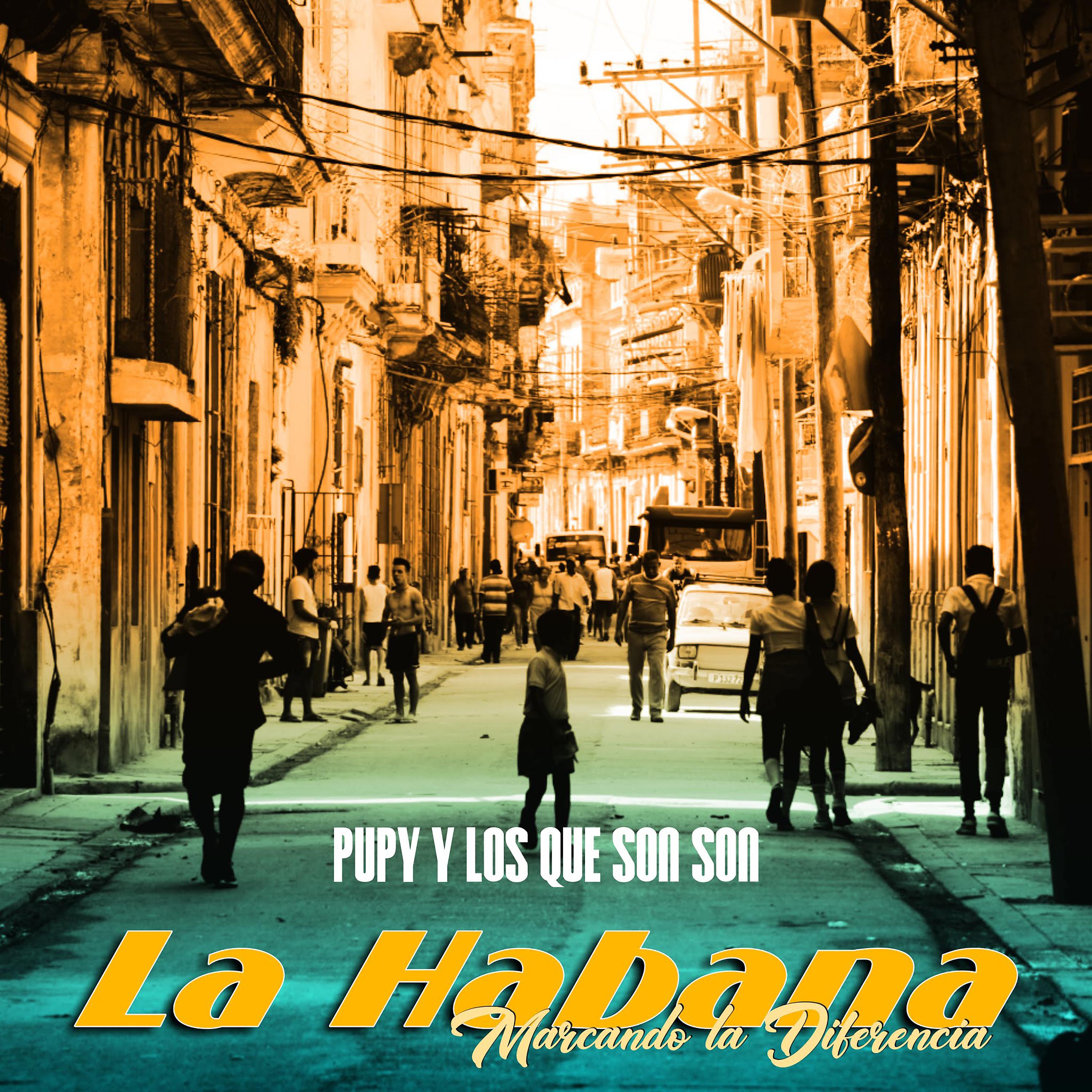 Постер альбома La Habana, Marcando la Diferencia