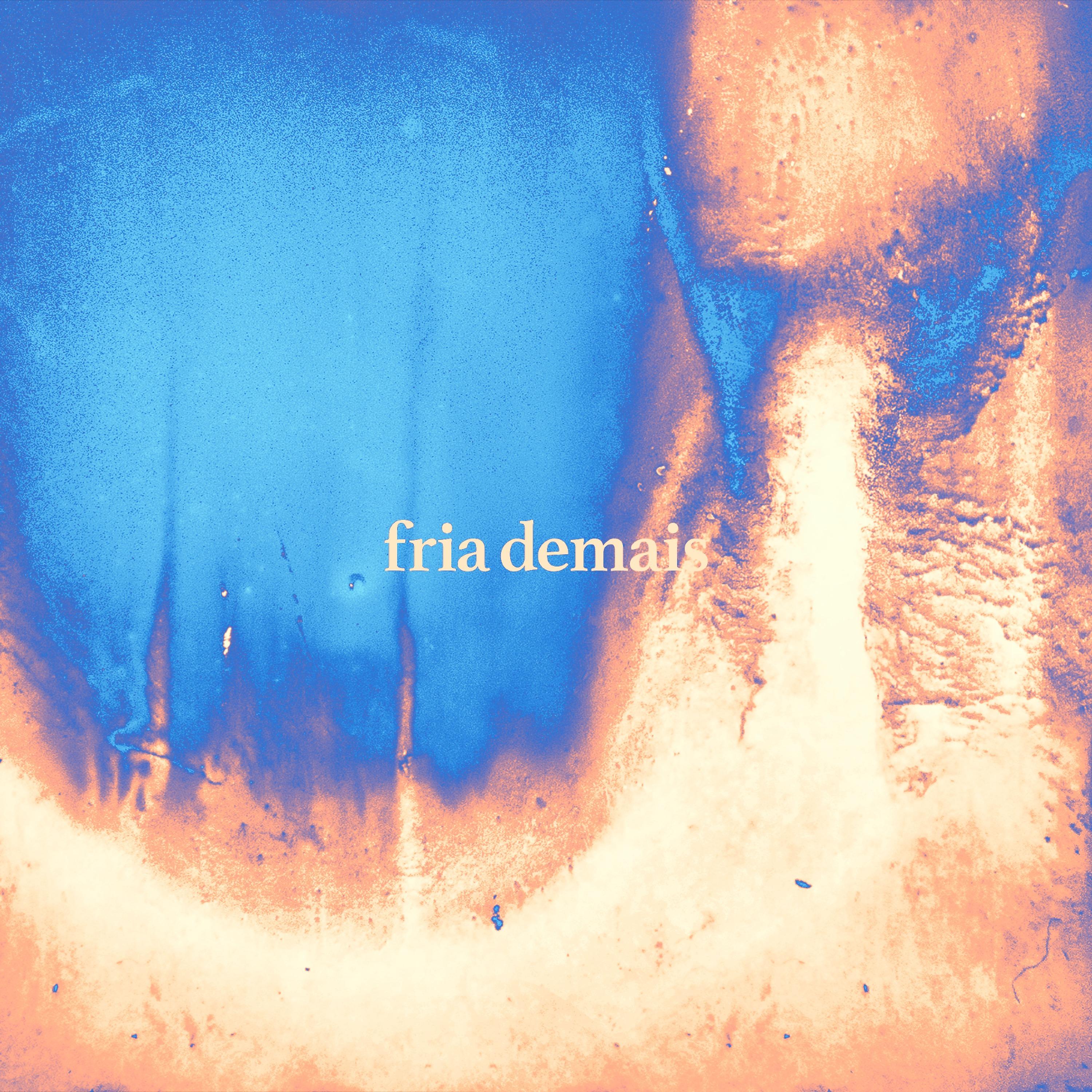 Постер альбома Fria Demais