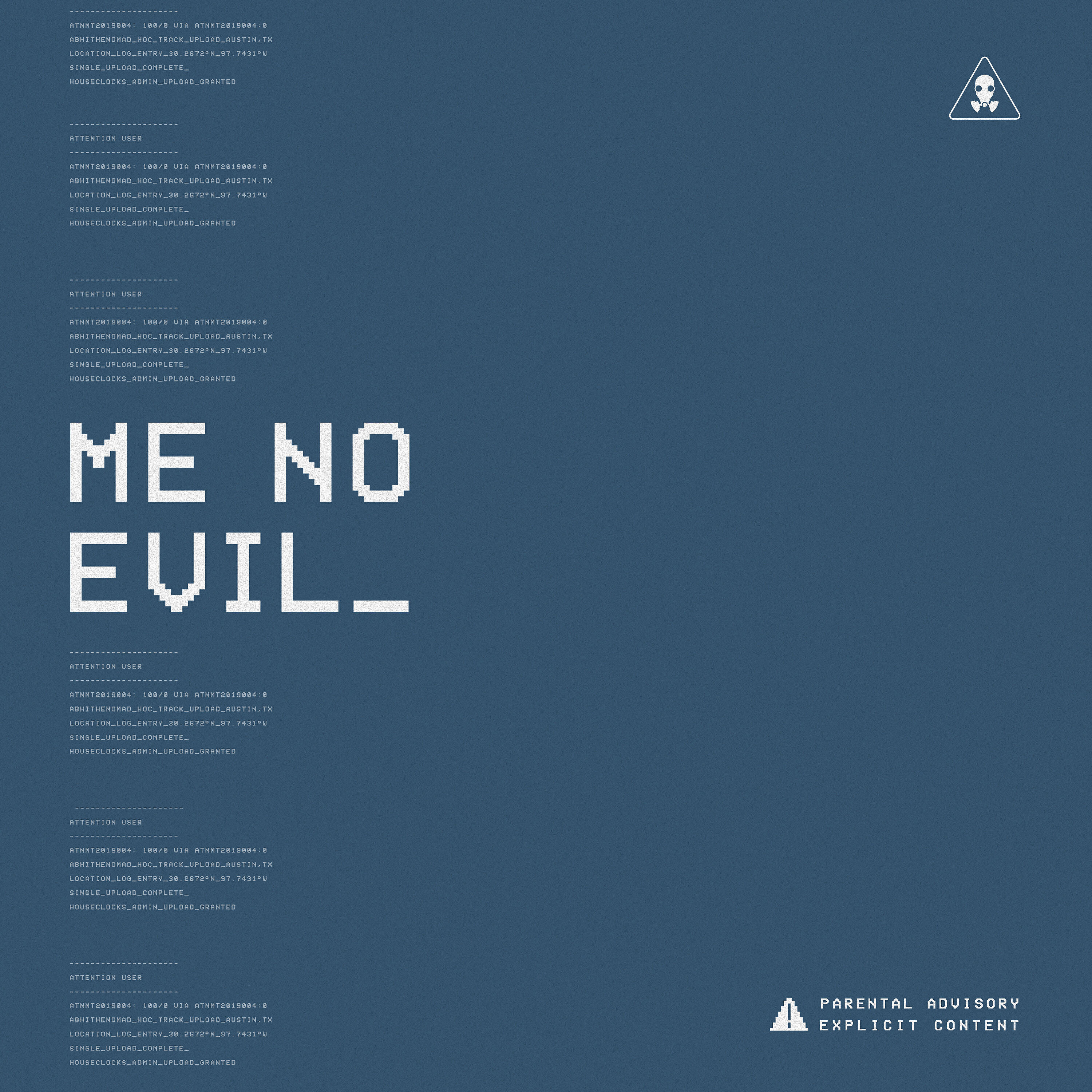 Abhi The Nomad - Me No Evil