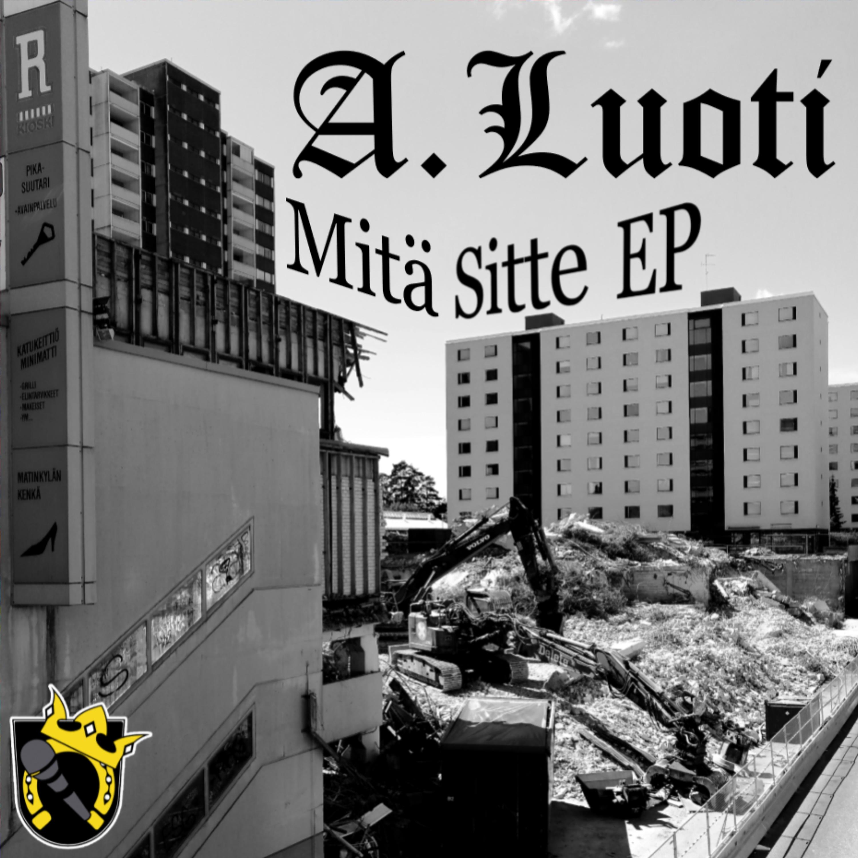 Постер альбома Mitä Sitte EP