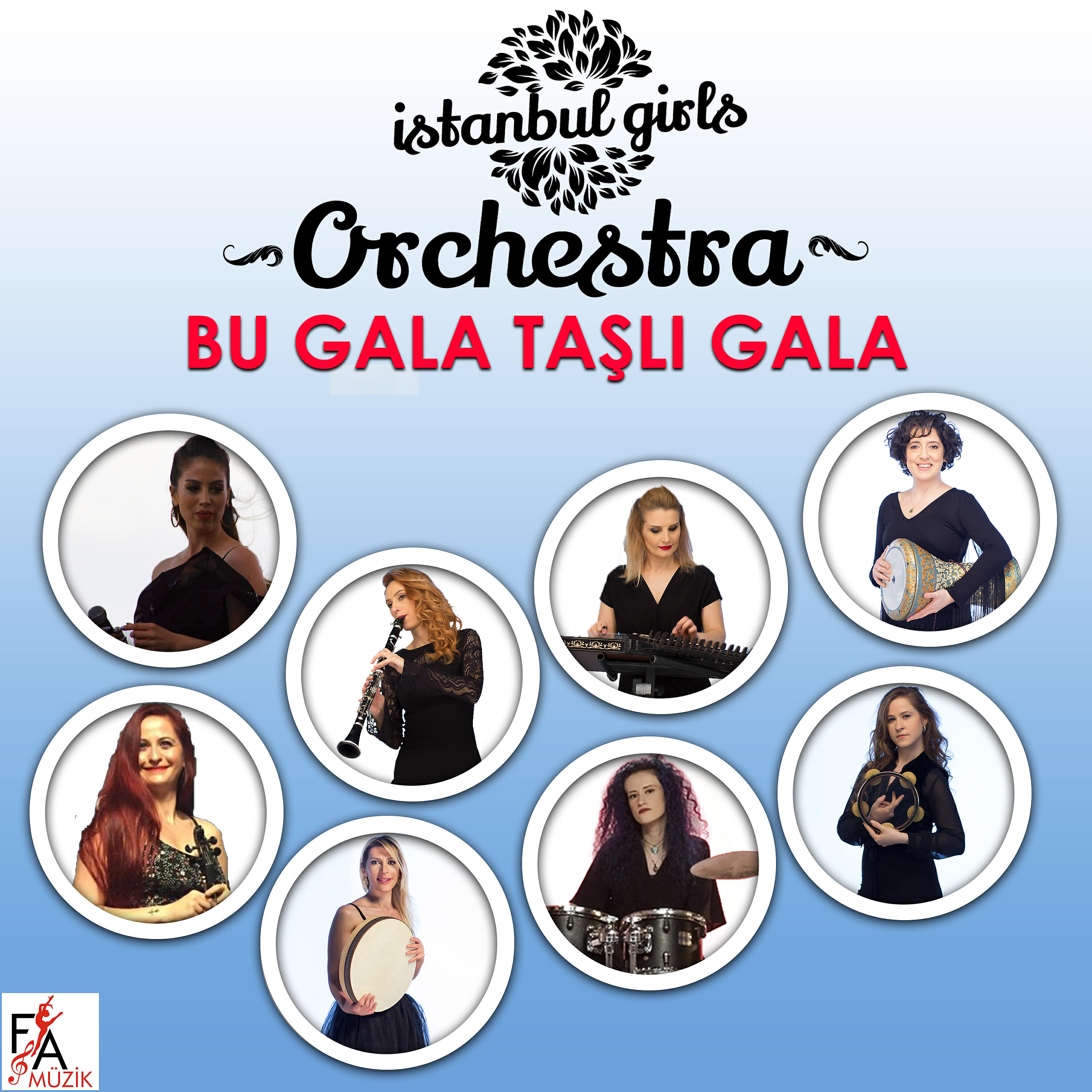 İstanbul Girls Orchestra - Bu Gala Taşlı Gala