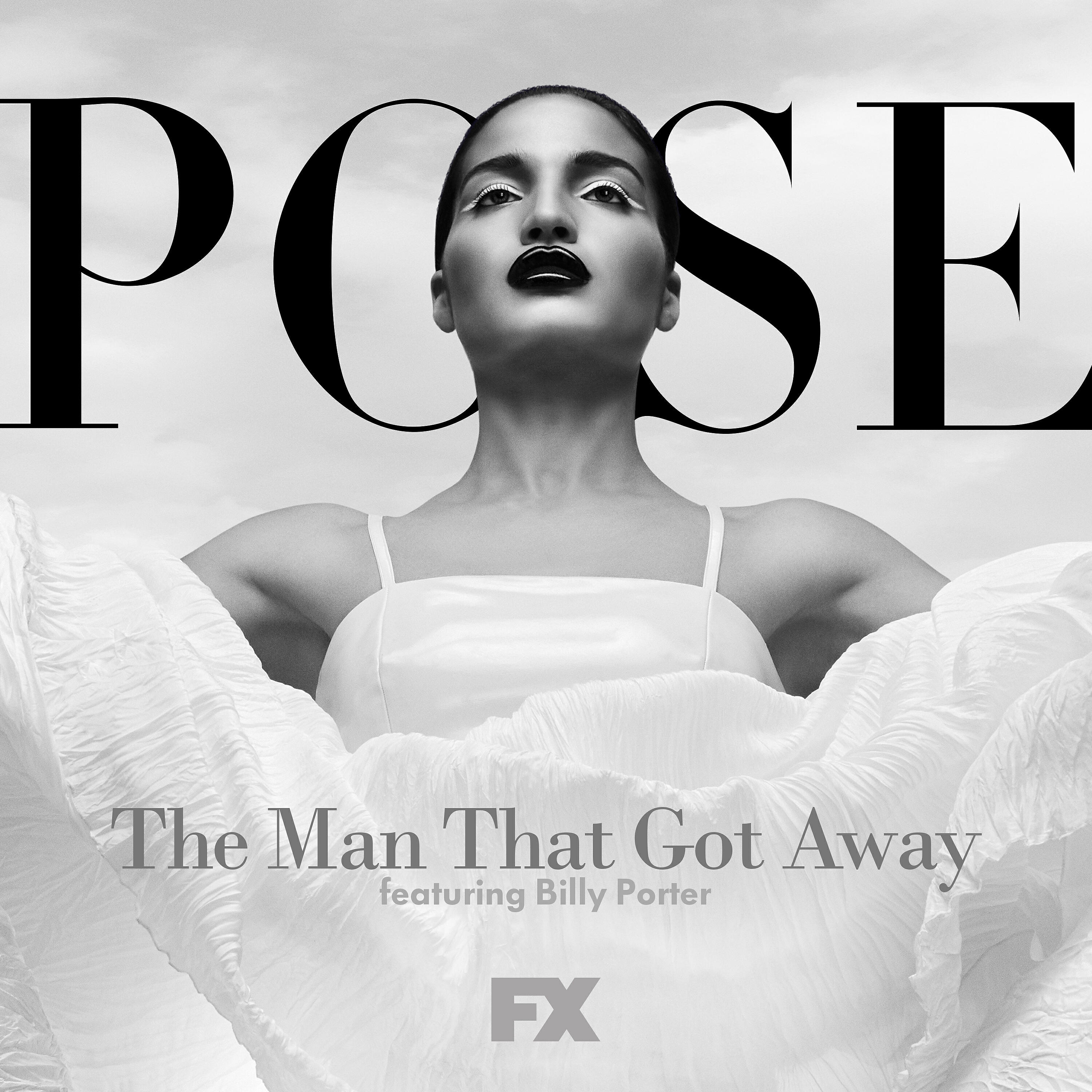 Pose Cast - The Man That Got Away (feat. Billy Porter) (From Pose)