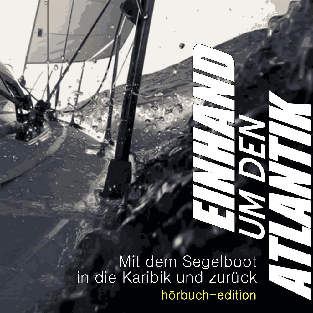 Guido Dwersteg - Kapitel 23 - Über den Atlantik 2