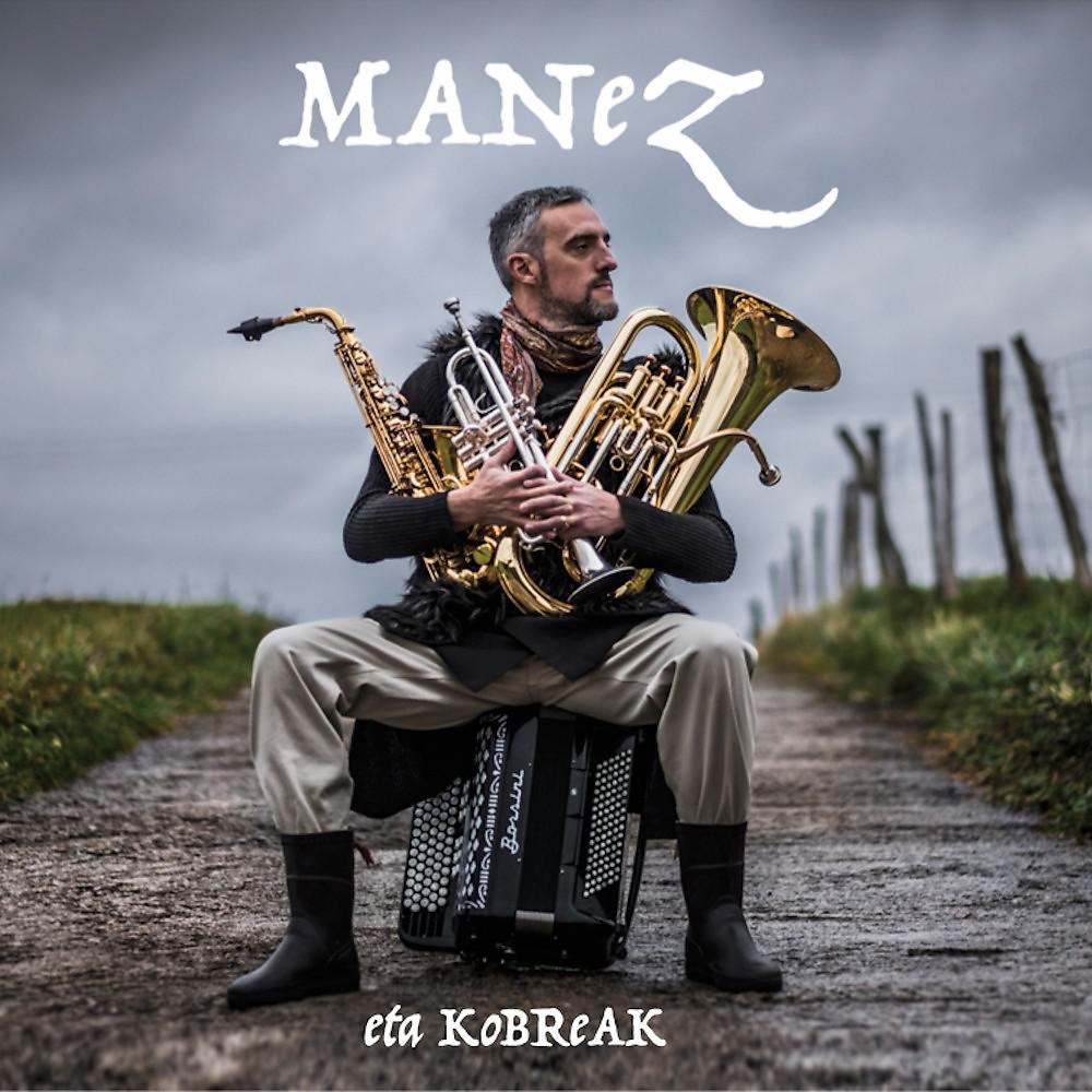 Постер альбома Manez eta Kobreak