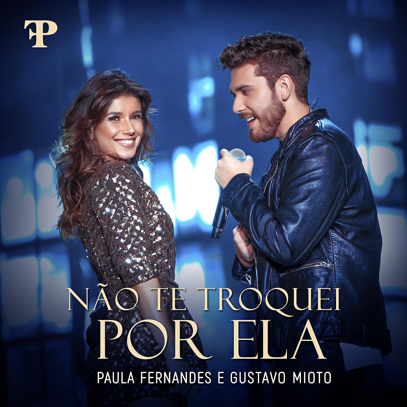 Paula Fernandes - Não Te Troquei Por Ela (Ao Vivo Em Sete Lagoas, Brazil / 2019)