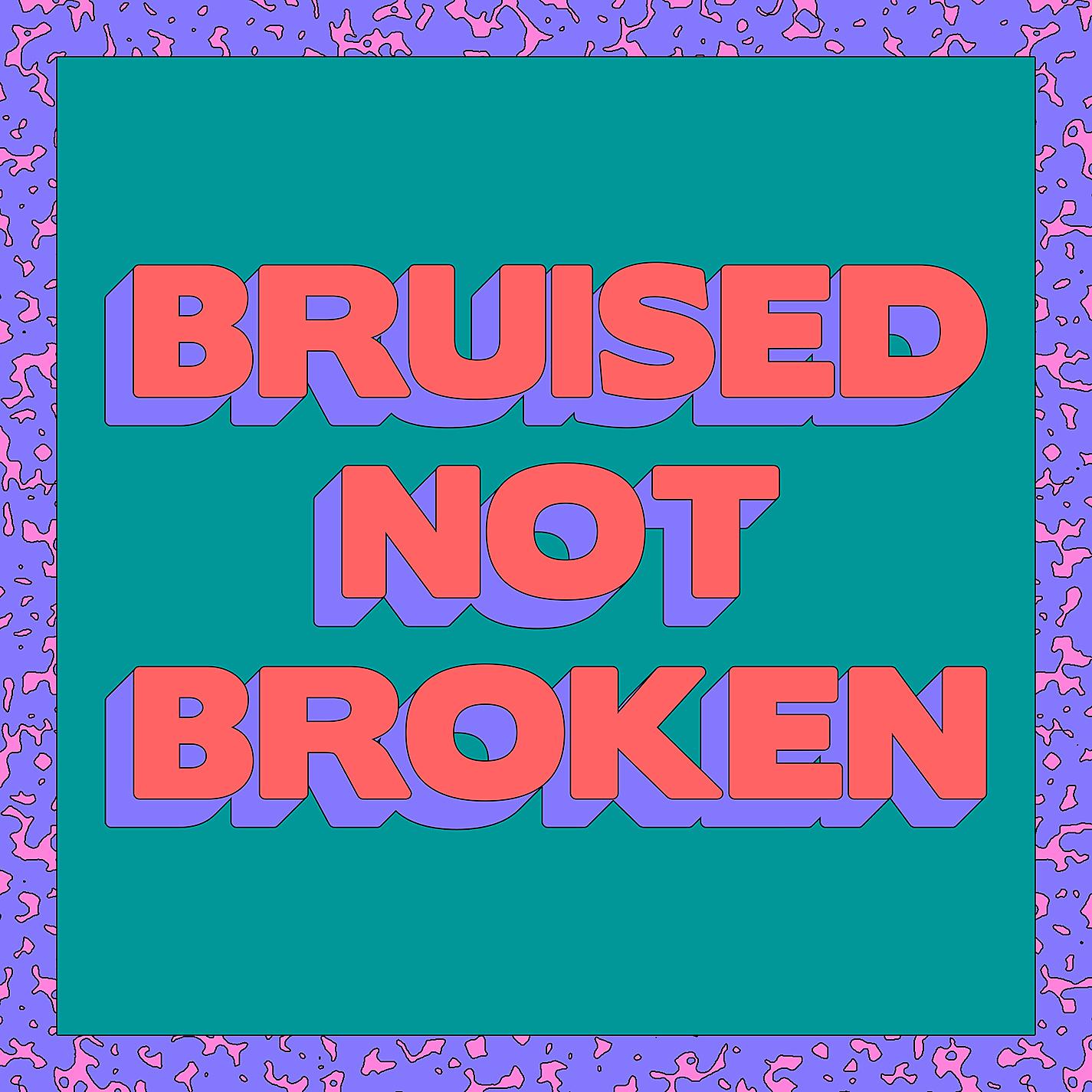 Постер альбома Bruised Not Broken (feat. MNEK & Kiana Ledé) [Merk & Kremont Remix]