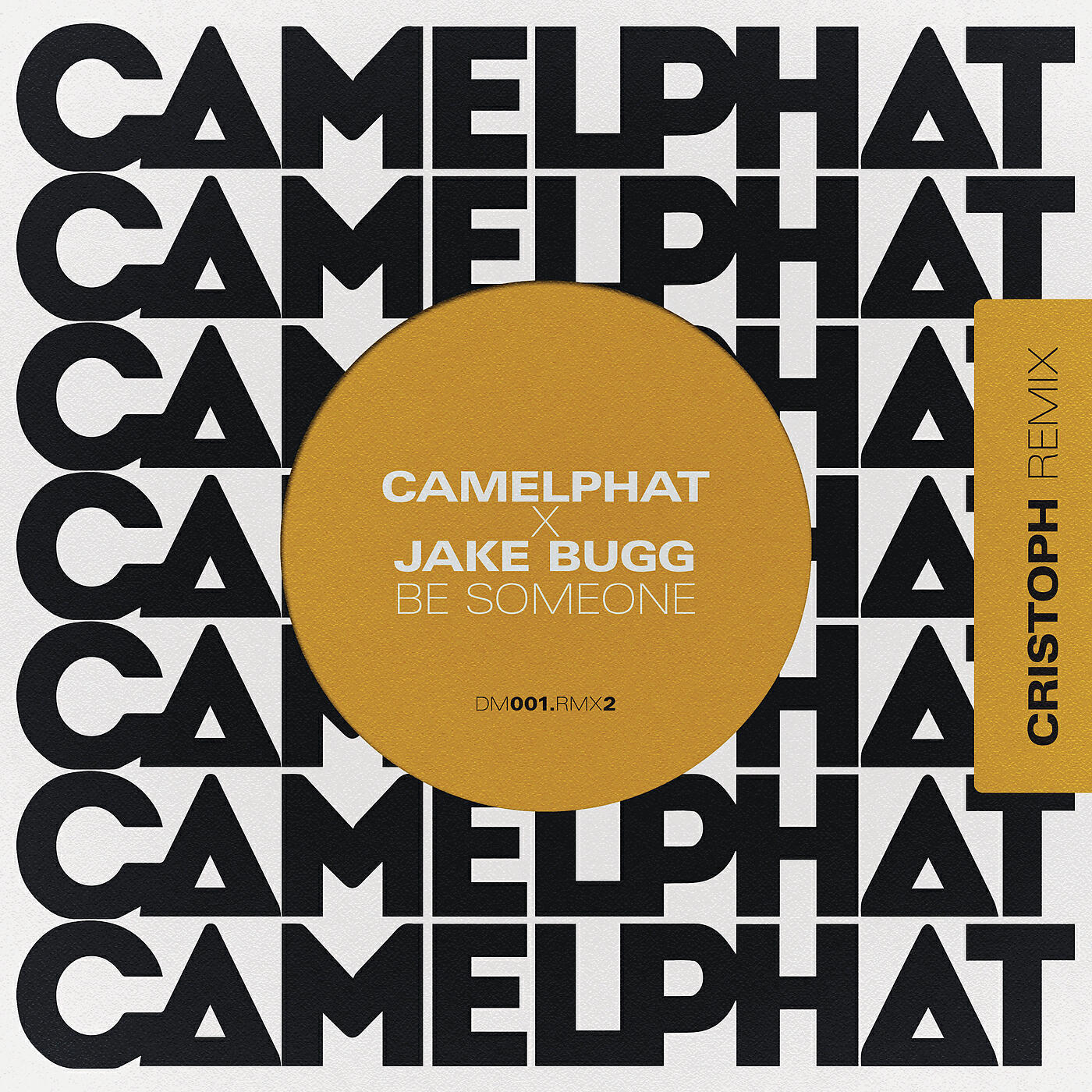 CamelPhat - Be Someone (Cristoph Remix)