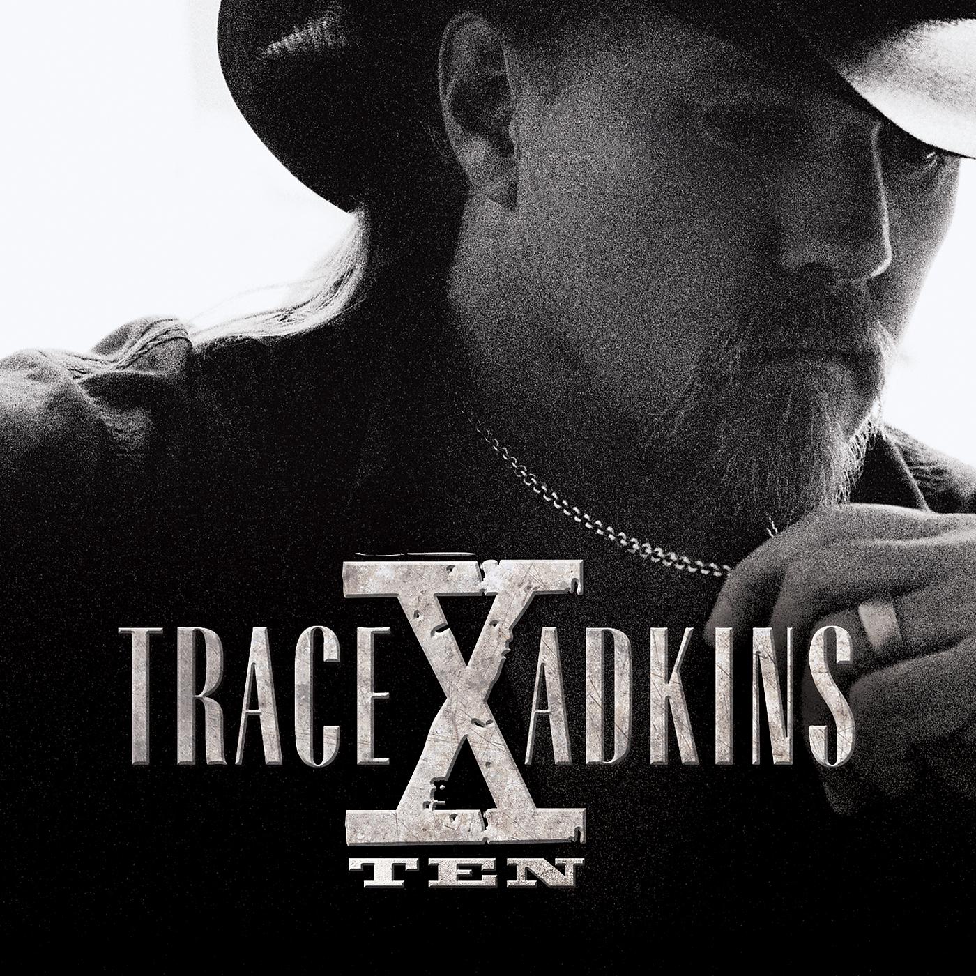 Постер альбома Trace Adkins "X"
