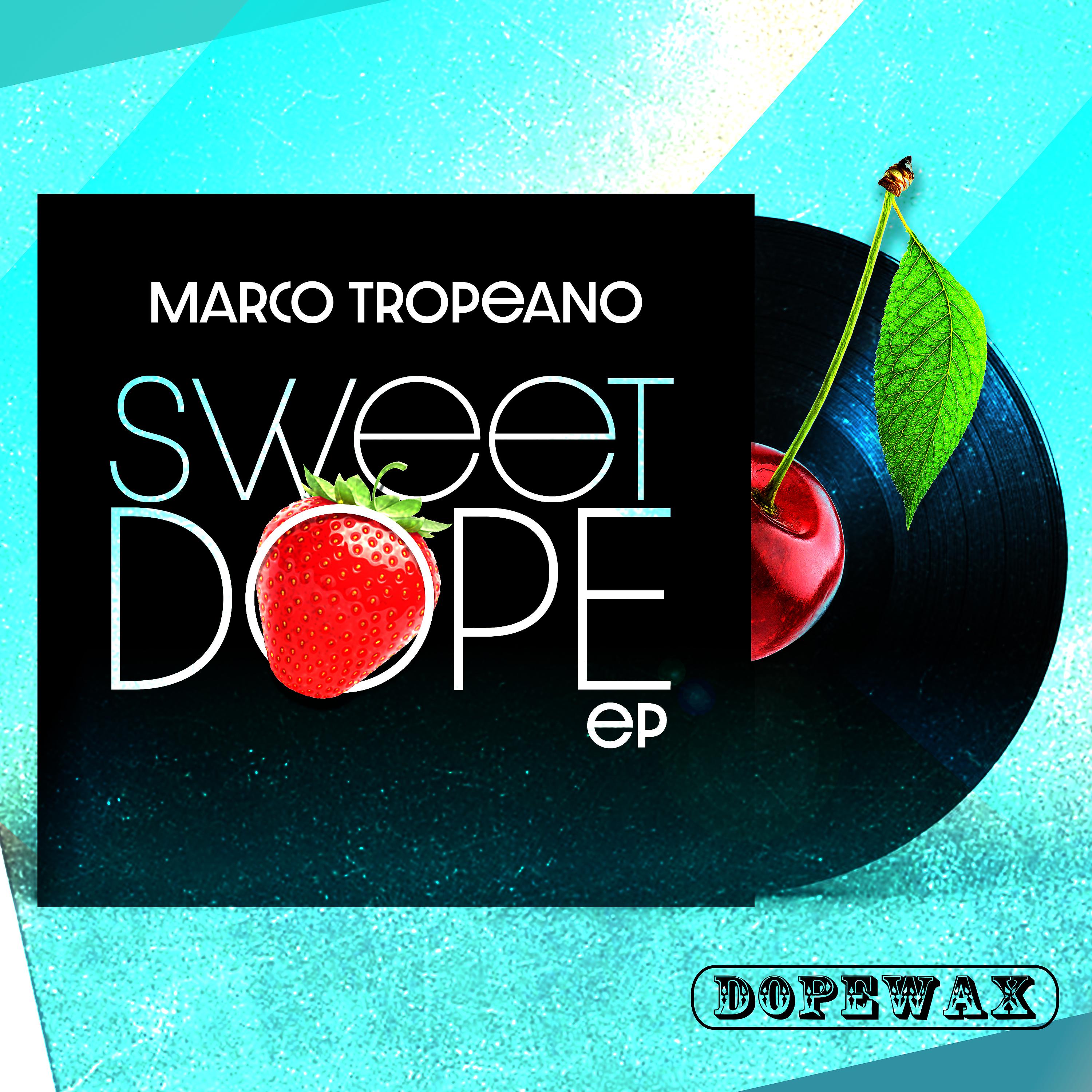Постер альбома Sweet Dope