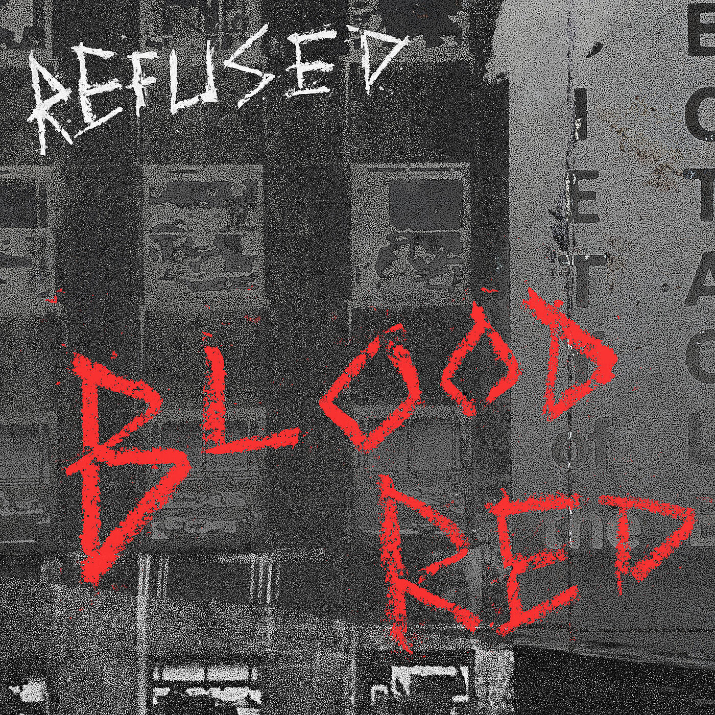 Refused - Blood Red