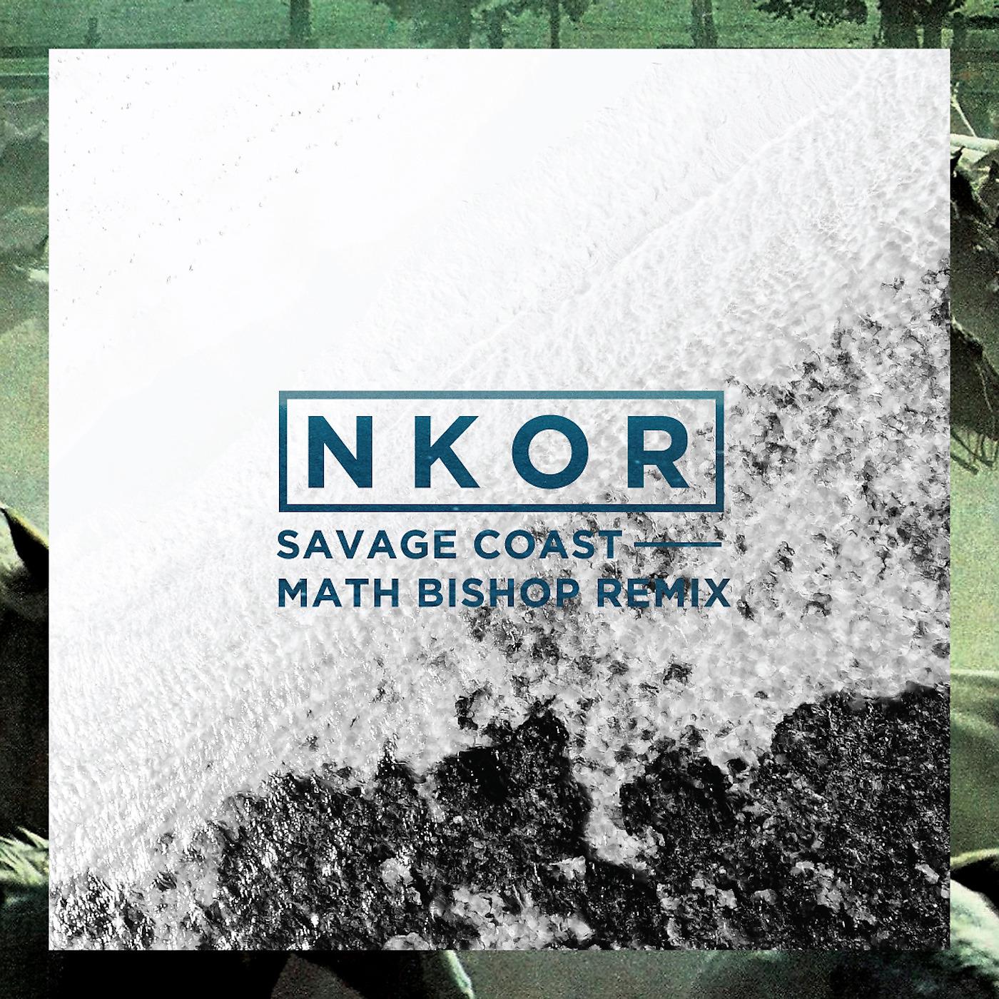 Постер альбома Savage Coast (Math Bishop Remix)