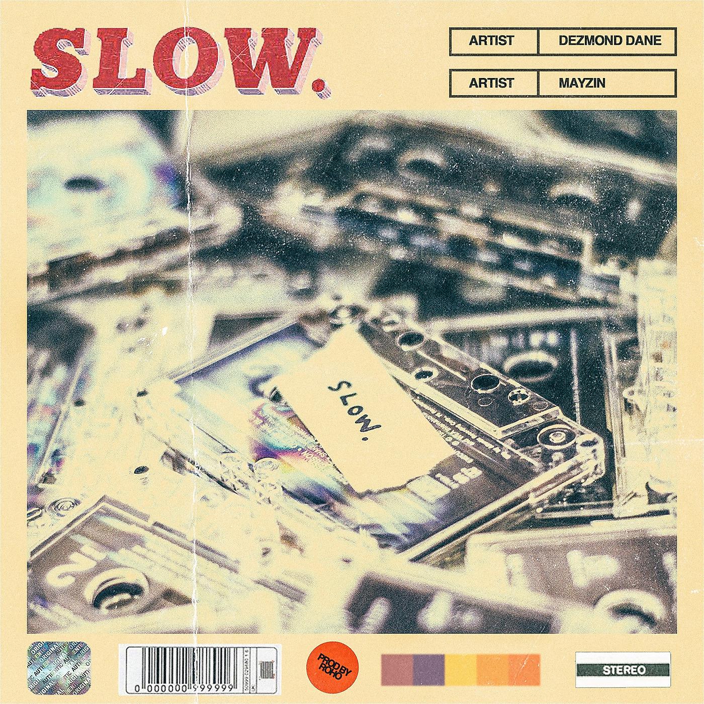 Постер альбома Slow.