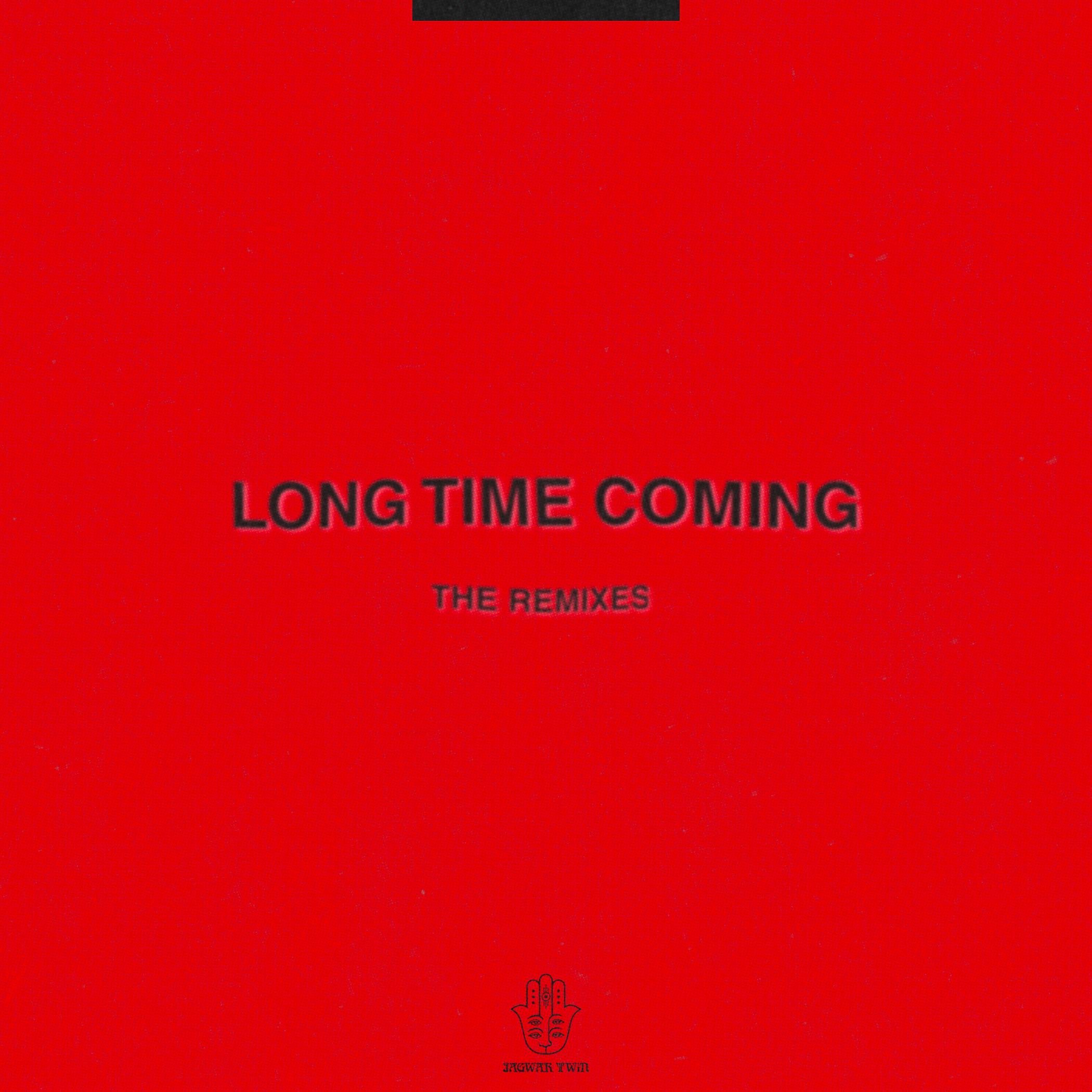 Постер альбома Long Time Coming (The Remixes)