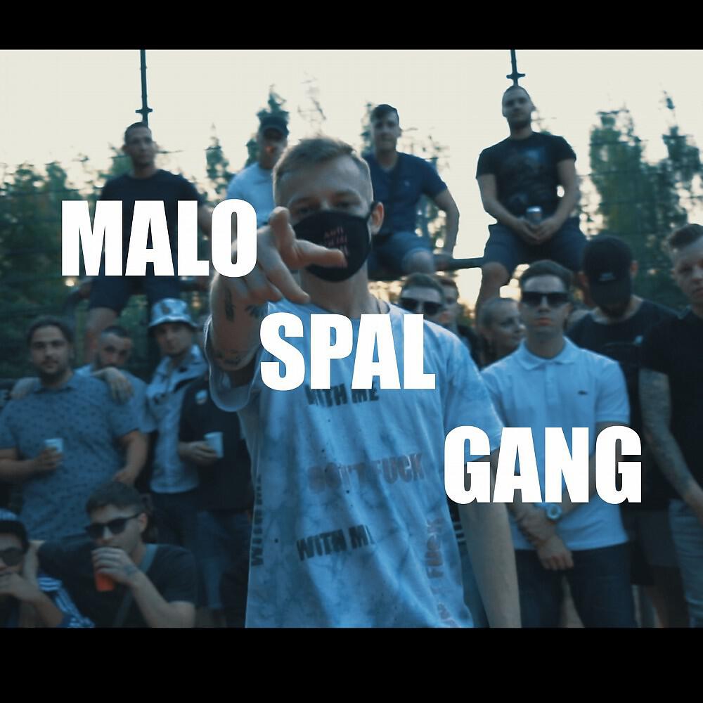malo spal - Gang (Prod. Clonnex)