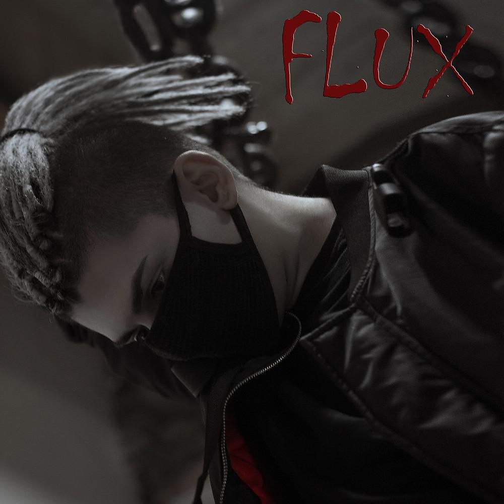 Постер альбома Flux (Prod. By Mandaro)