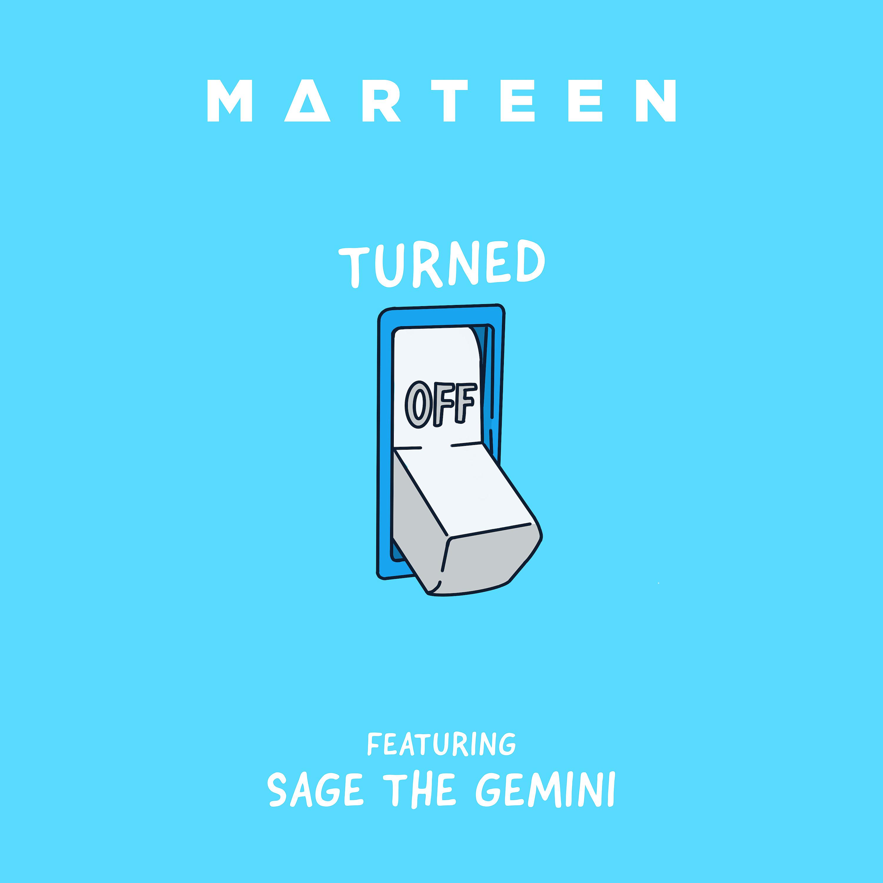 Постер альбома Turned Off (feat. Sage The Gemini)