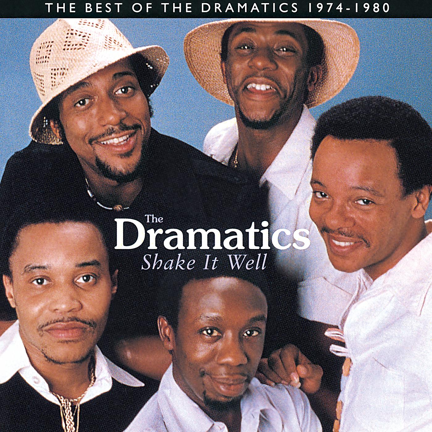 Постер альбома Shake It Well: The Best Of The Dramatics 1974 - 1980