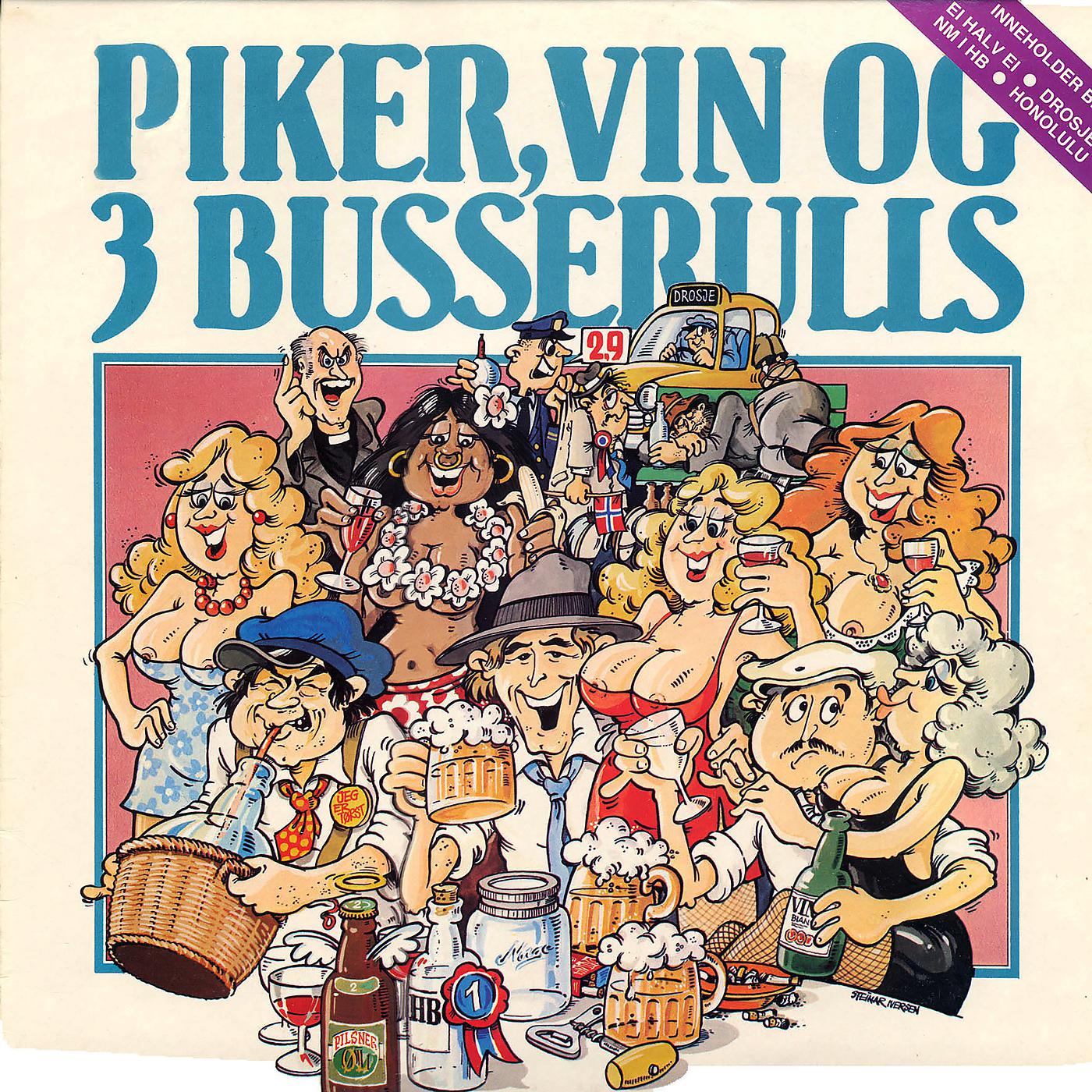 Постер альбома Piker, vin og 3 Busserulls