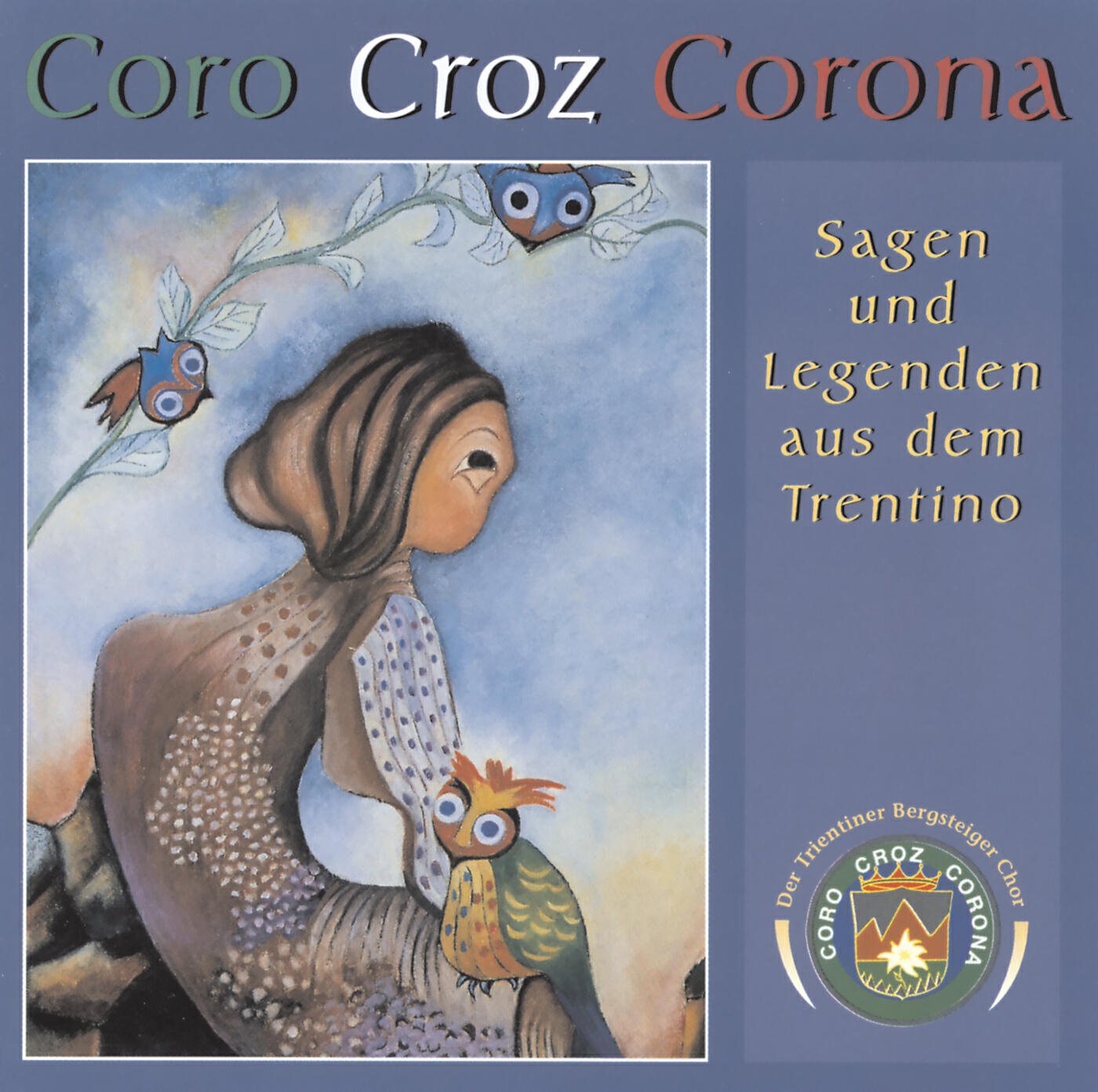 Coro Croz Corona - Il Nano Minatore