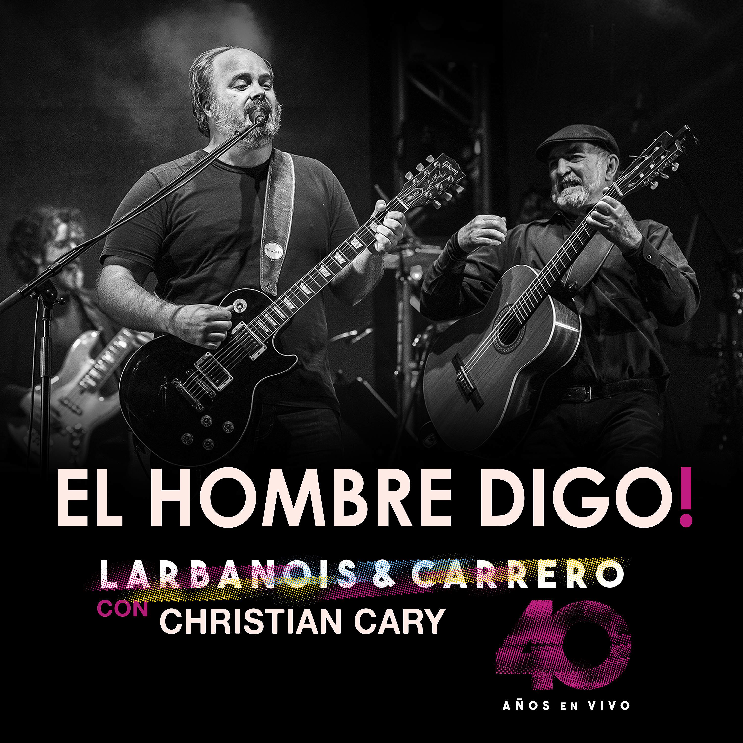 Постер альбома El Hombre Digo (En Vivo)