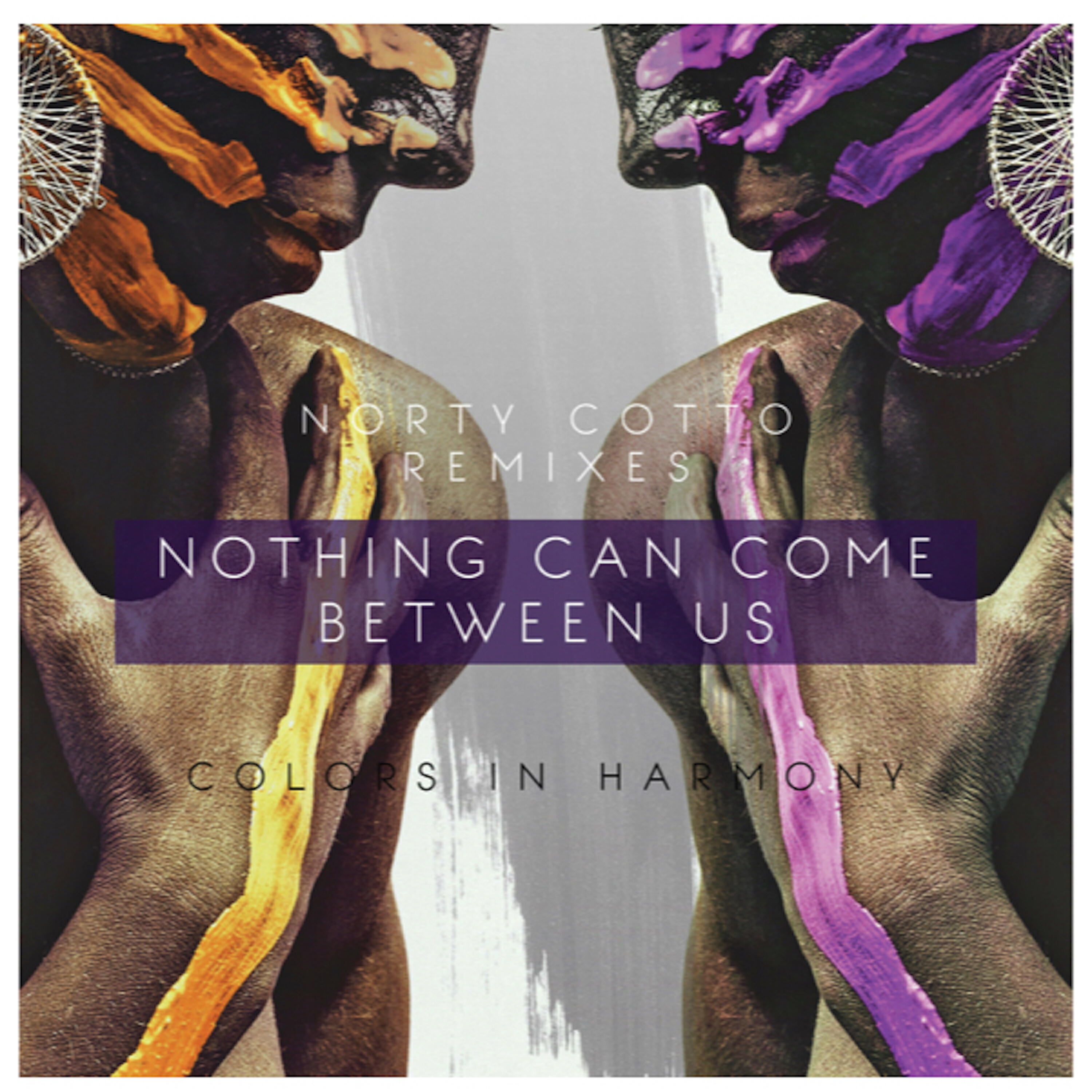 Colors In Harmony - Nothing Can Come Between Us (Cotto Clubbing Mix)