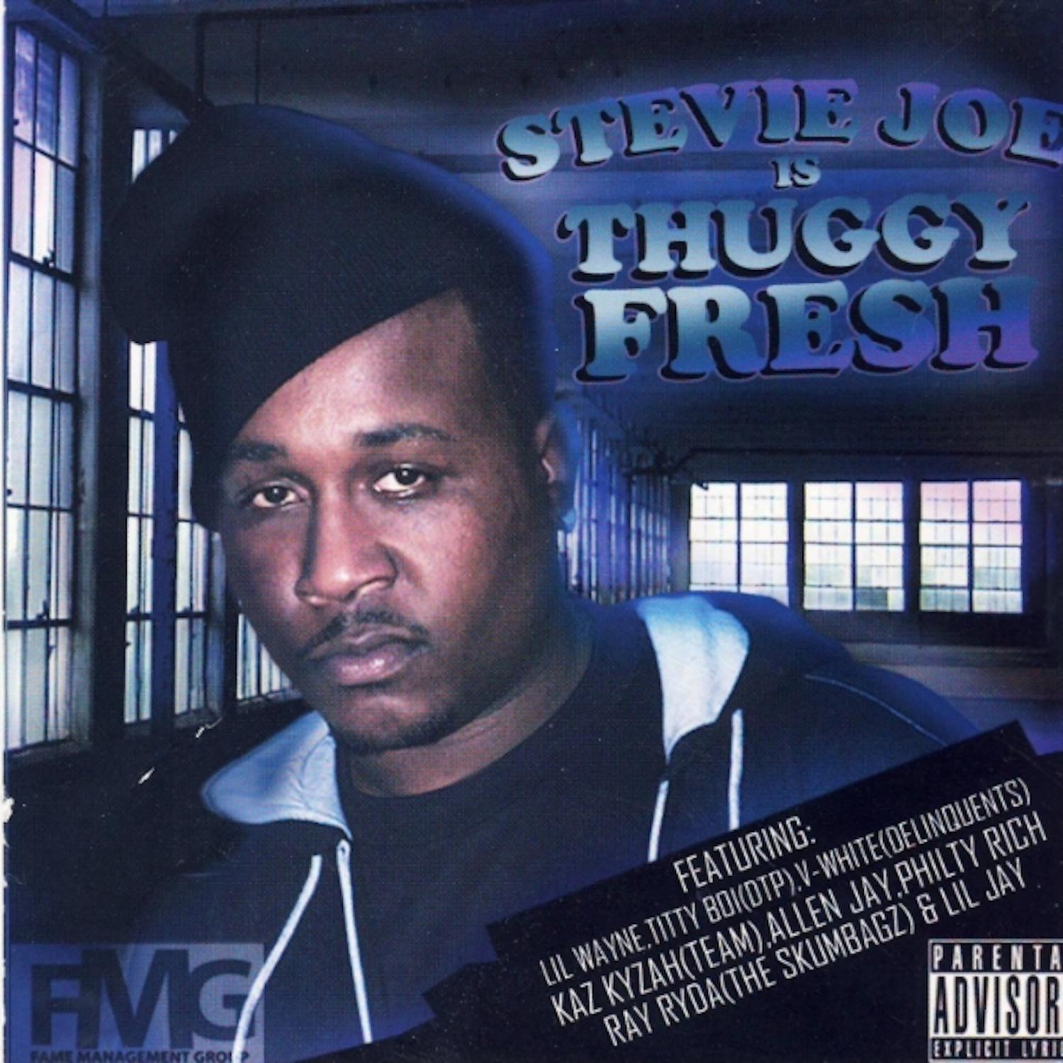 Постер альбома Stevie Joe "Thuggy Fresh"