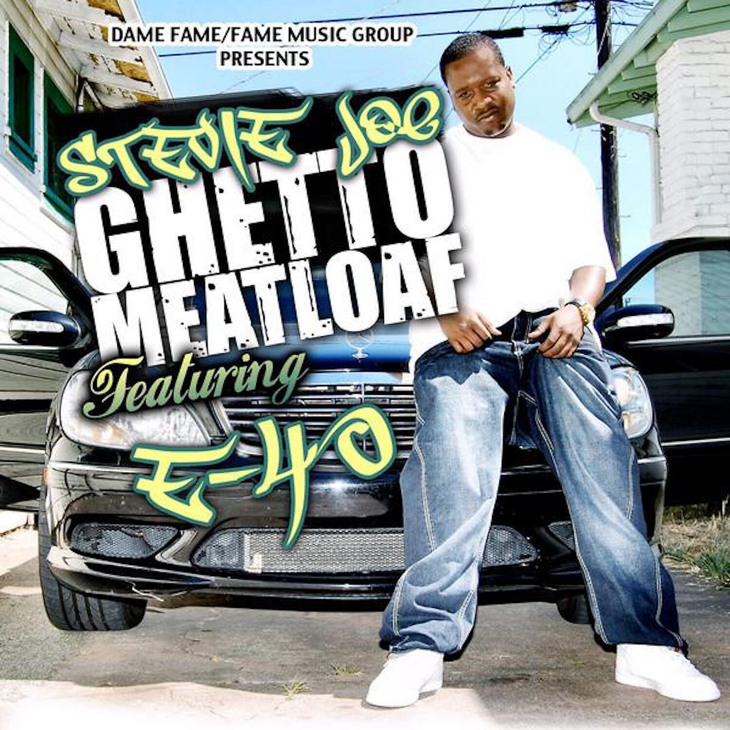 Stevie Joe - Ghetto Meatloaf (feat. E-40)