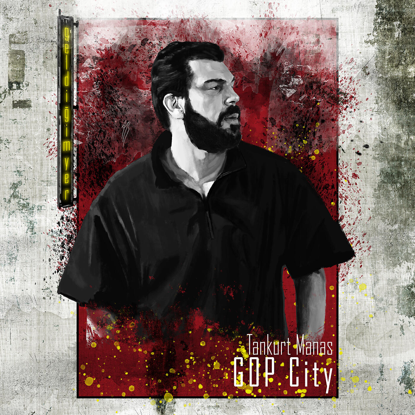 Tankurt Manas - GOP City