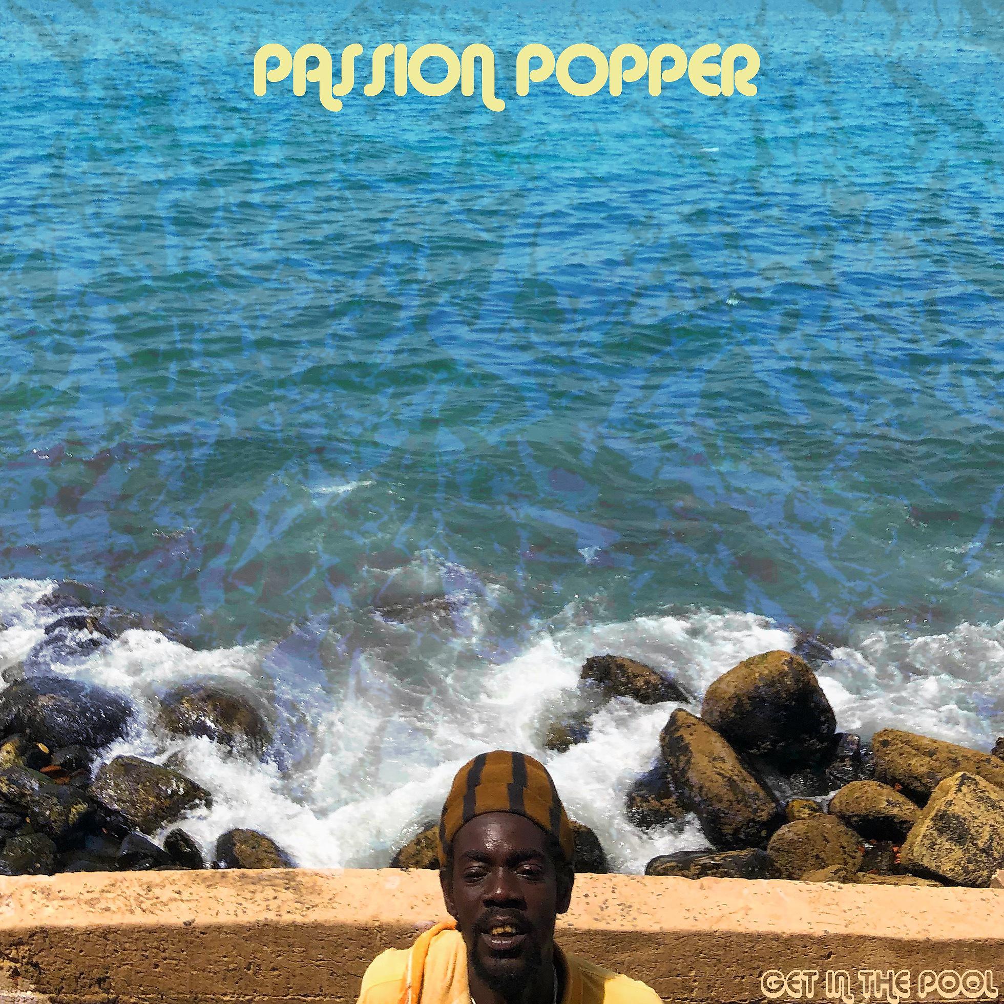 Постер альбома PASSION POPPER