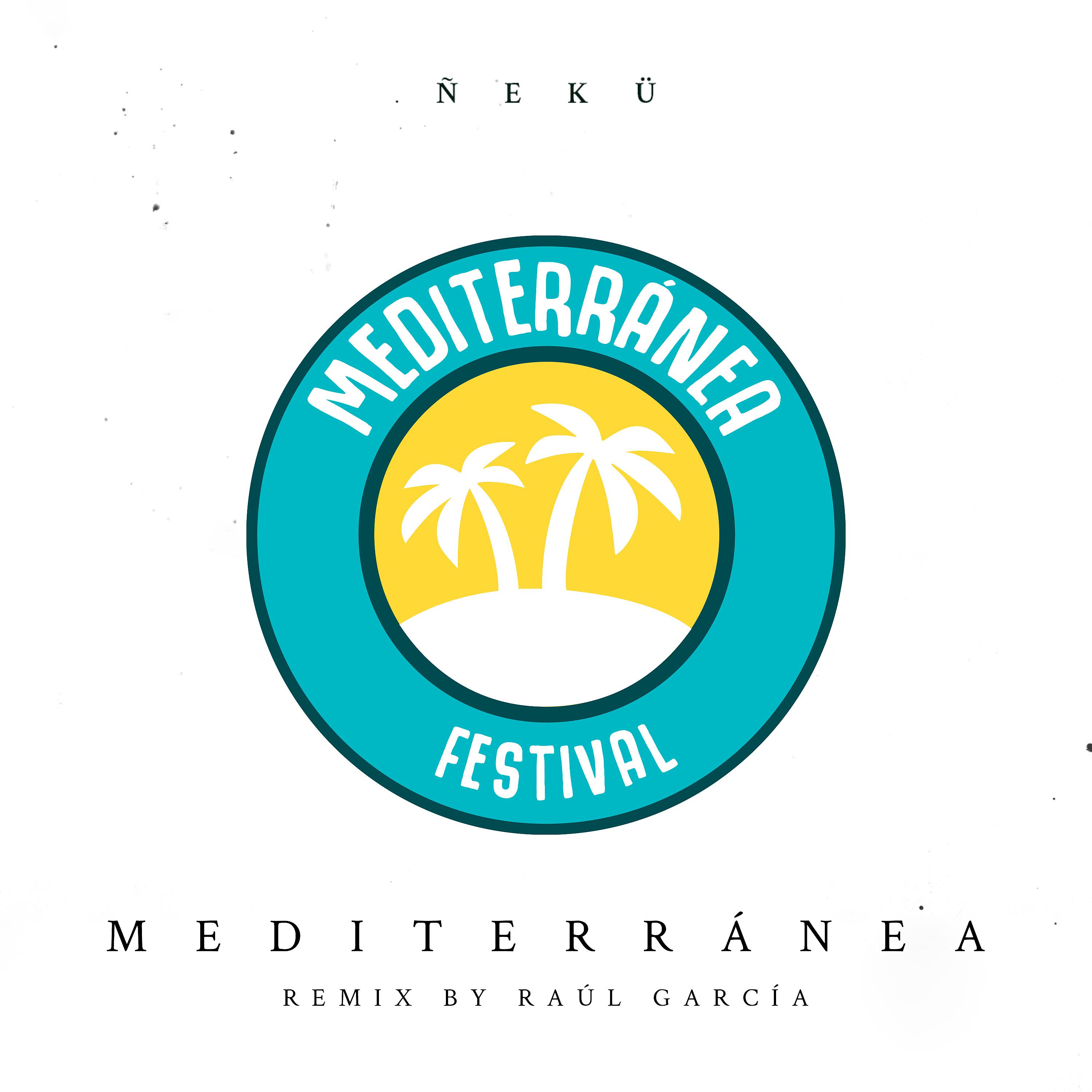 Постер альбома Mediterránea (Remix)