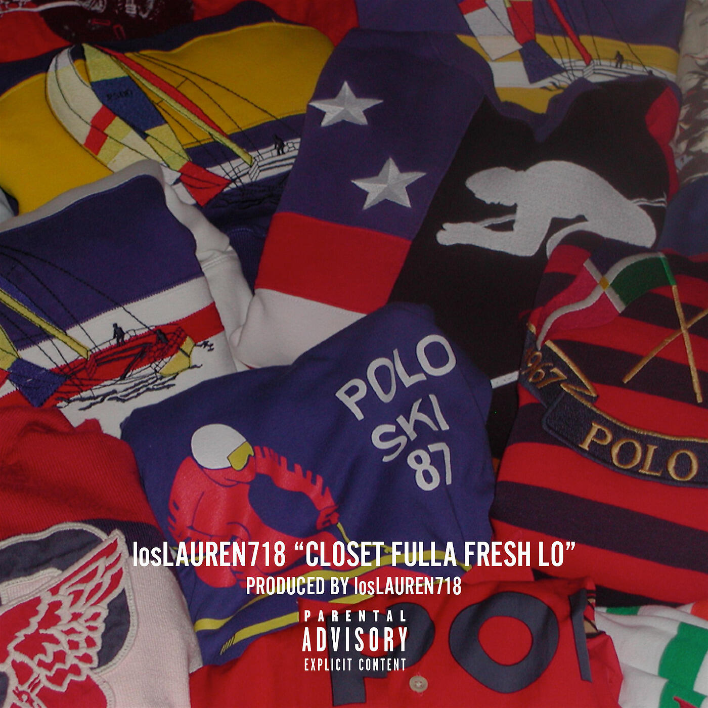 losLAUREN 718 - Closet Fulla Fresh Lo