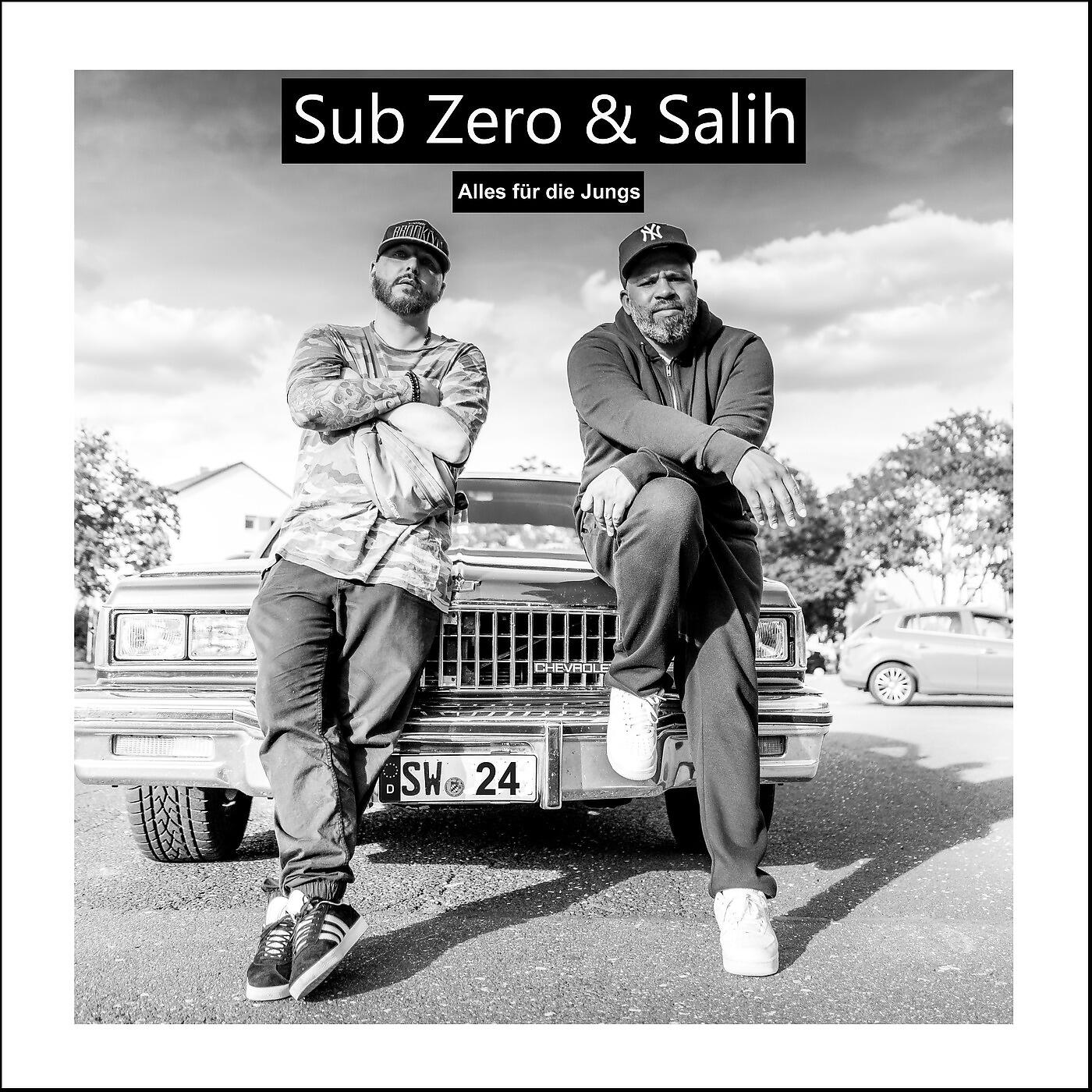 Sub Zero - Alles Für Die Jungs