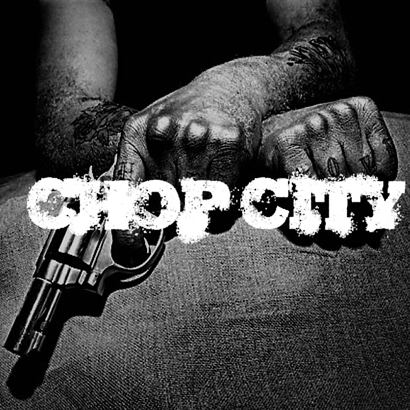 Постер альбома Chop City