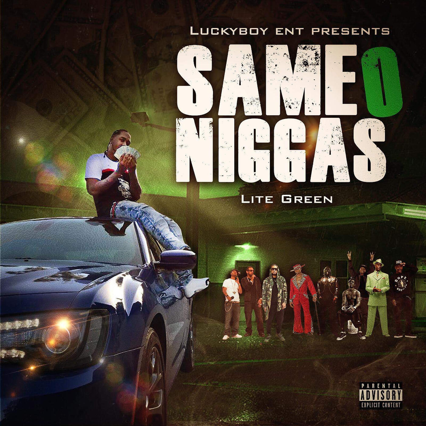 Lite Green - Same O Niggas