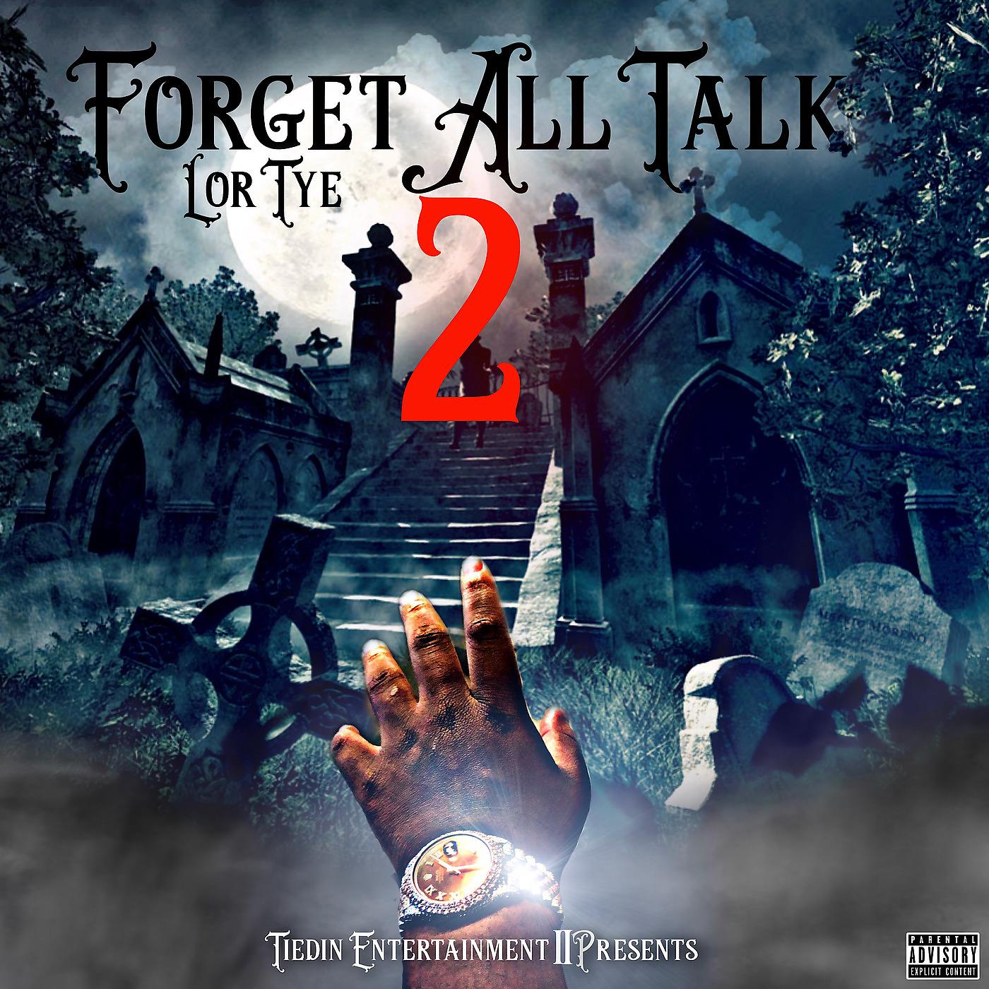 Постер альбома Forget All Talk 2