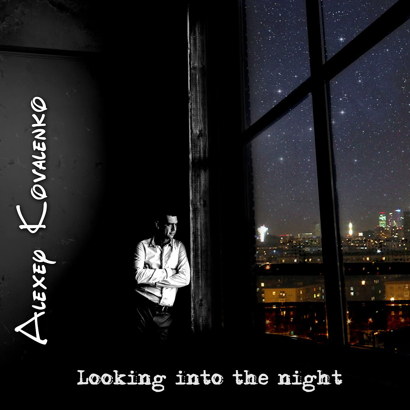 Постер альбома Looking Into the Night