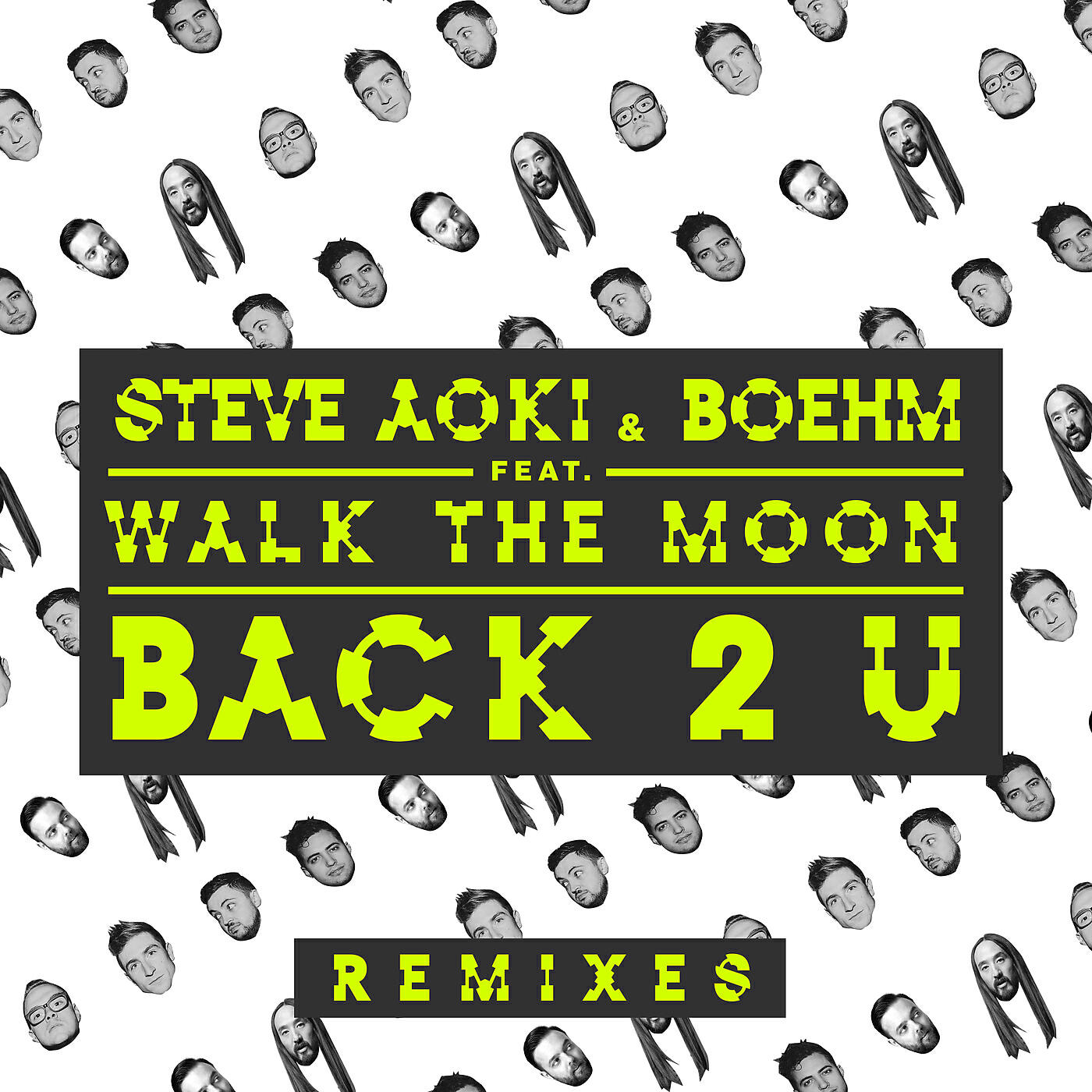 Steve Aoki - Back 2 U (William Black Remix)